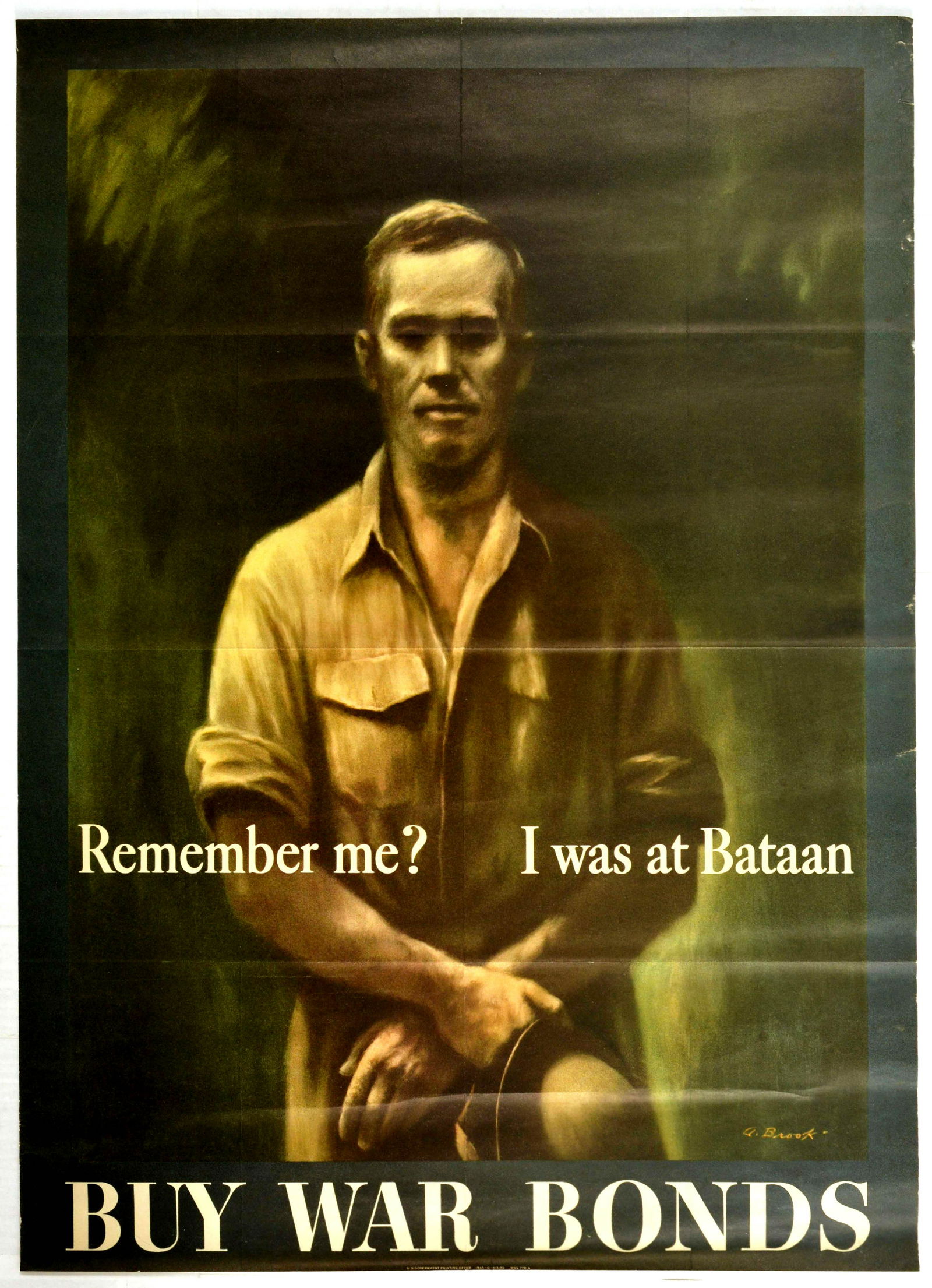 Propaganda Poster US War Bonds Bataan WWII: Original rare vintage propaganda poster titled "Remember me? I was at Bataan. Buy war bonds.", with an artwork by Alexander Brook (1898-1980), an American artist, teacher, and art critic best known fo