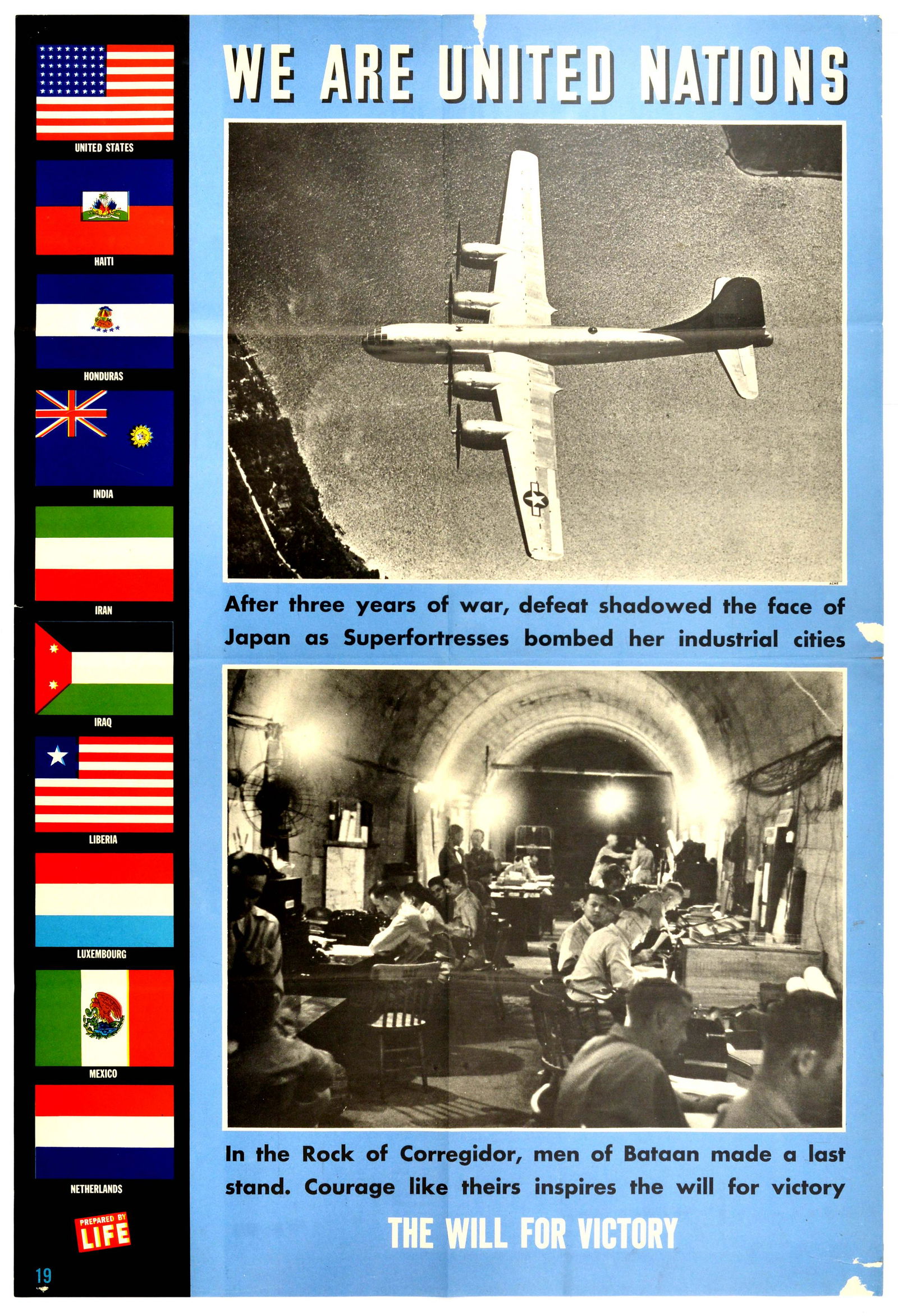 War Poster United Nations WWII Japan Bataan: Original vintage Second World War propaganda poster titled We Are United Nations - The Will For Victory, with two black and white photographs, the top one of an American Air Force Superfortress bomber