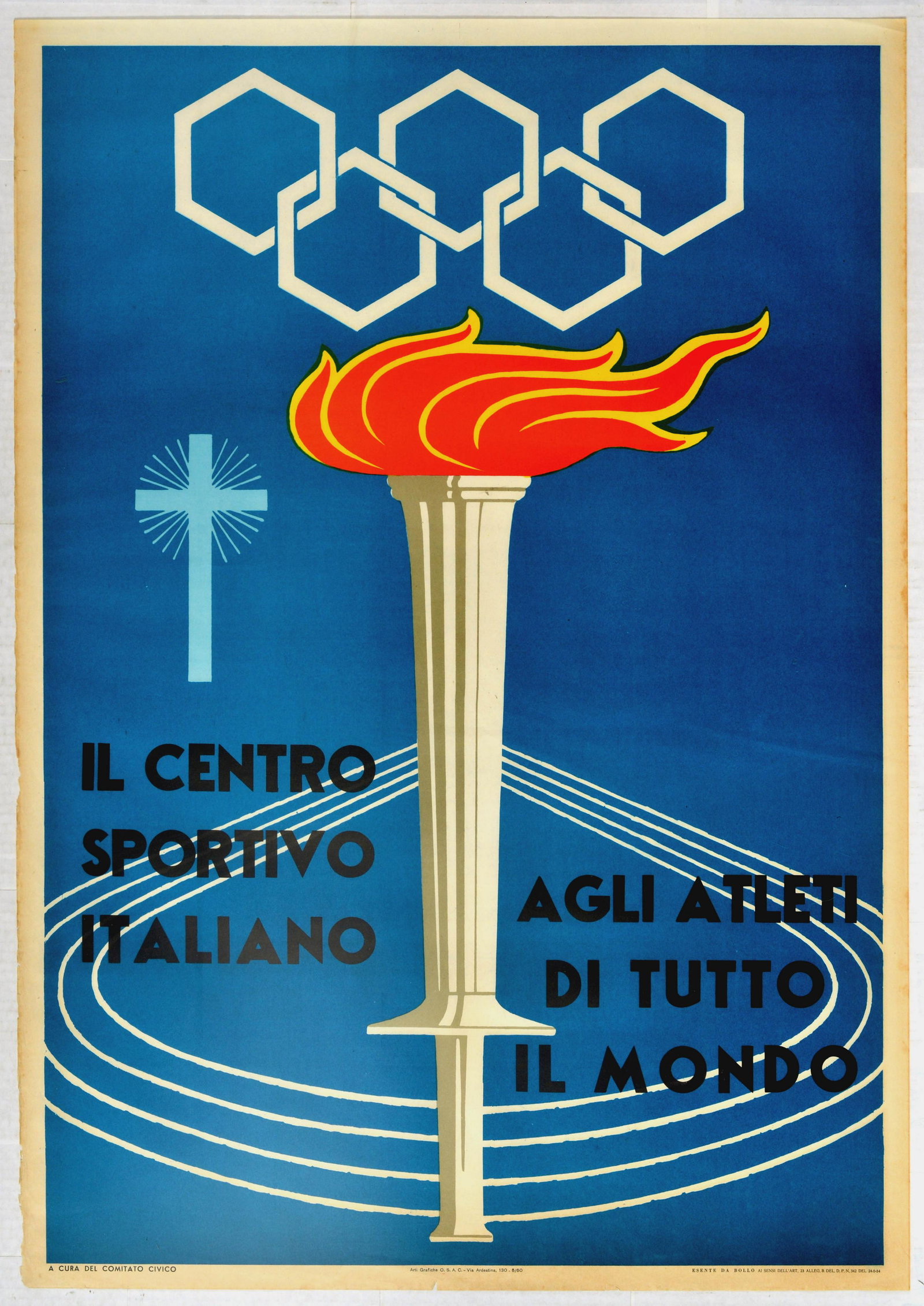 Sport Poster Italy Olympic Games 1960 Sports Centre: Original vintage sport poster - Il Centro Sportivo Italiano Agli Atleti Di Tutto Il Mondo / The Italian Sports Centre To Athletes From All Over the World - featuring a flaming torch from the Rome 1960
