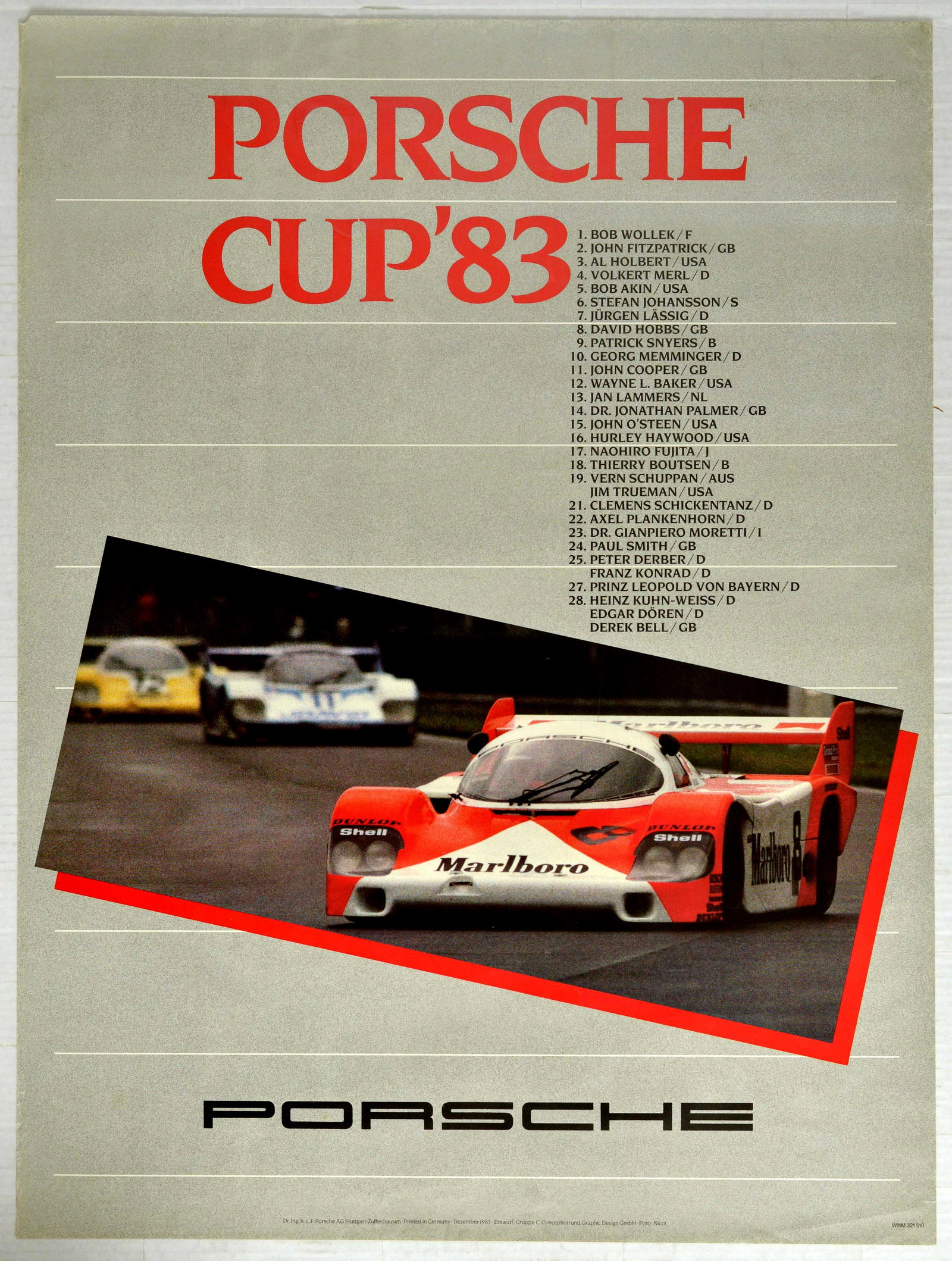 Advertising Poster Porsche Cup 1983 Car Racing: Original vintage advertising poster for a sports racing event - Porsche Cup 1983 â€“ Design features a photograph of a Porsche race car with a Marlboro red and white design speeding along the roa
