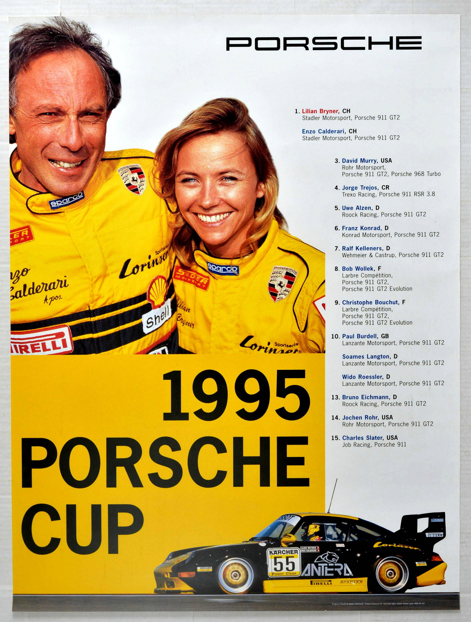 Advertising Poster Porsche 911 GT2 Cup Car Racing: Original vintage advertising poster for 1995 Porsche cup â€“ Design features photographs of smiling racing drivers Lilian Bryner (b.1959) and Enzo Calderari (b. 1952) dressed in yellow racing sui