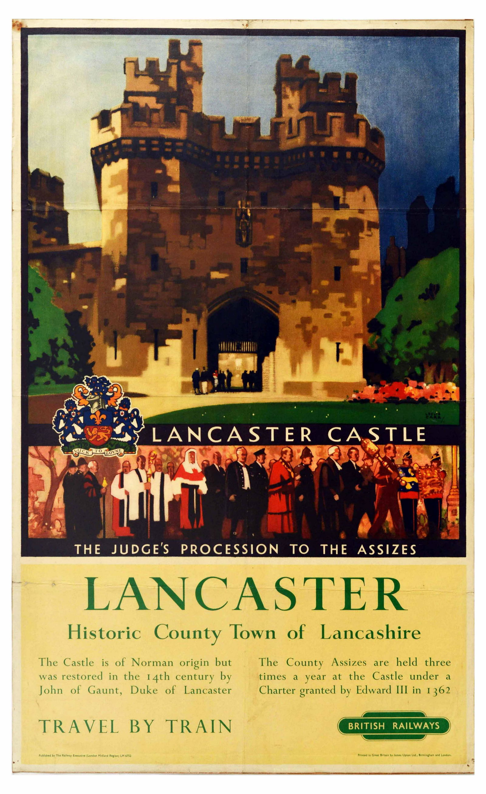 Travel Poster Lancaster Castle British Railways: Original vintage British Railways poster for Lancaster Castle featuring a great image by Leslie Carr advertising the Historic County Town of Lancashire depicting a view of the impressive castle entran