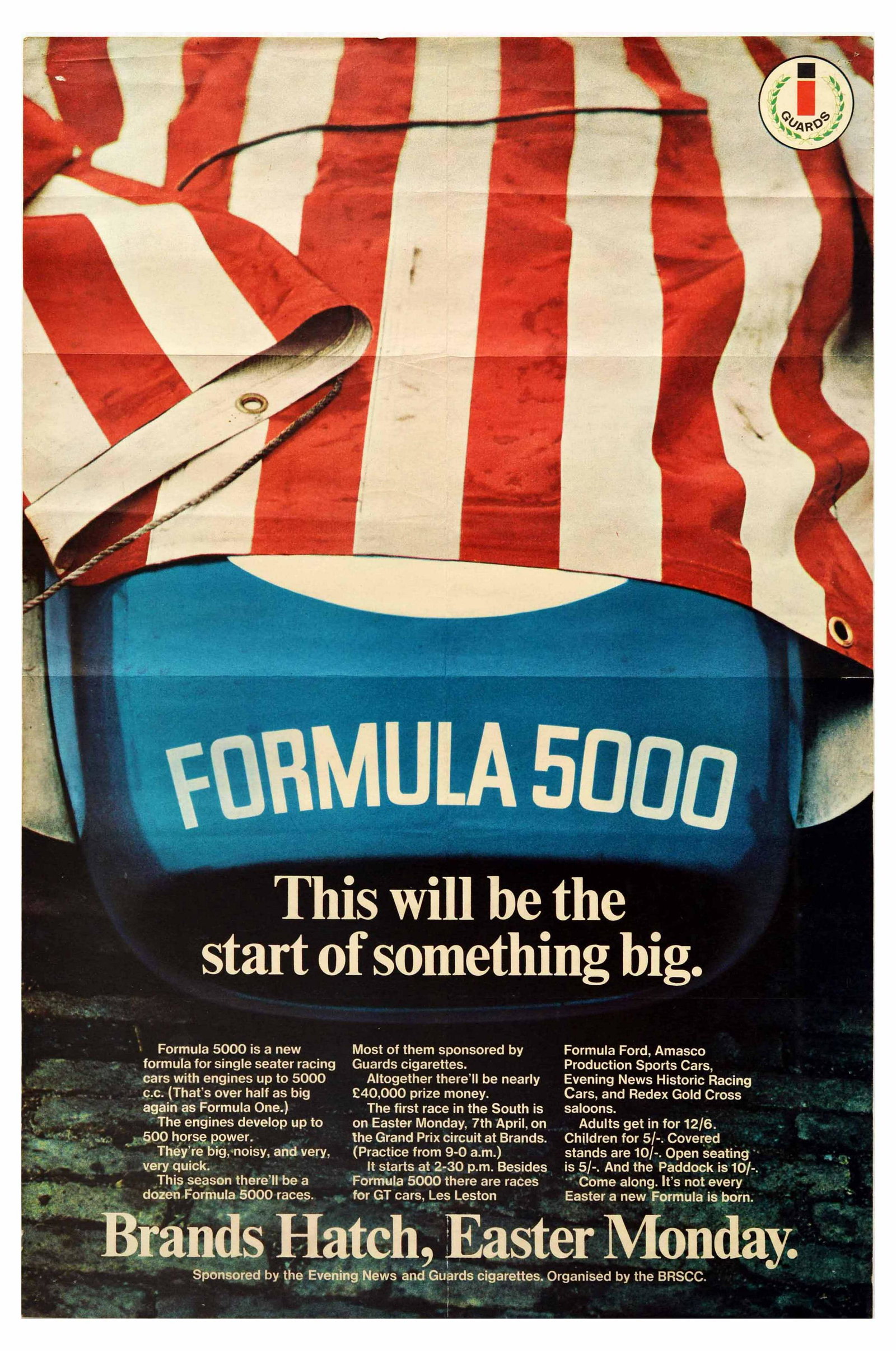Advertising Poster Formula 5000 Racing Brands Hatch: Original vintage advertising poster introducing the first Formula 5000, which began on Easter Monday in 1969. Formula 5000 was a single seater auto-racing formula for cars with engines up to 5000c.c. 