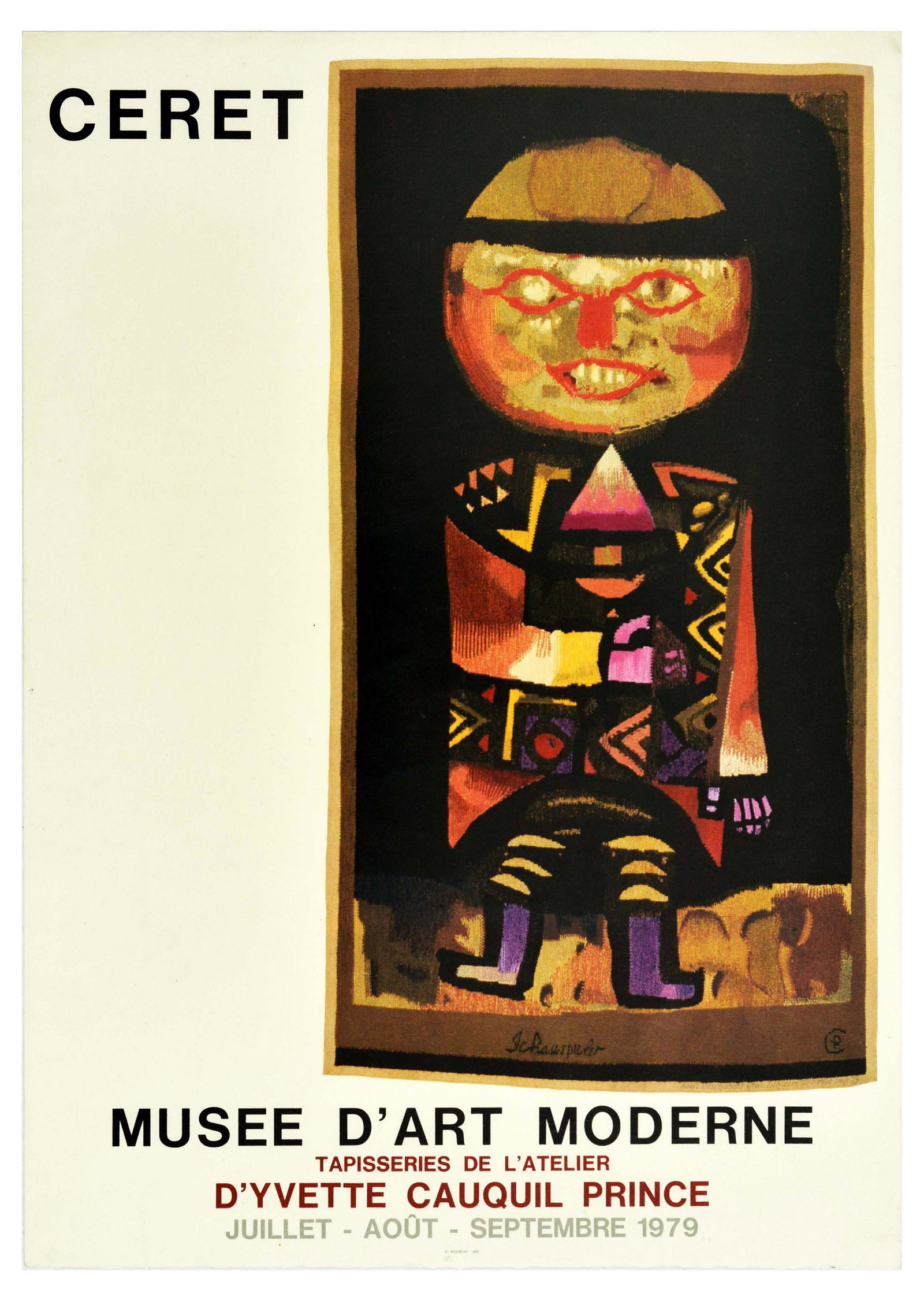 Advertising Poster Yvette Cauquil Prince Workshop: Original vintage advertising poster for an exhibition of tapestries from the Yvette Cauquil Prince Workshop at the Musee D’Art Moderne de Ceret, July - August September 1979. The image shows a tapes
