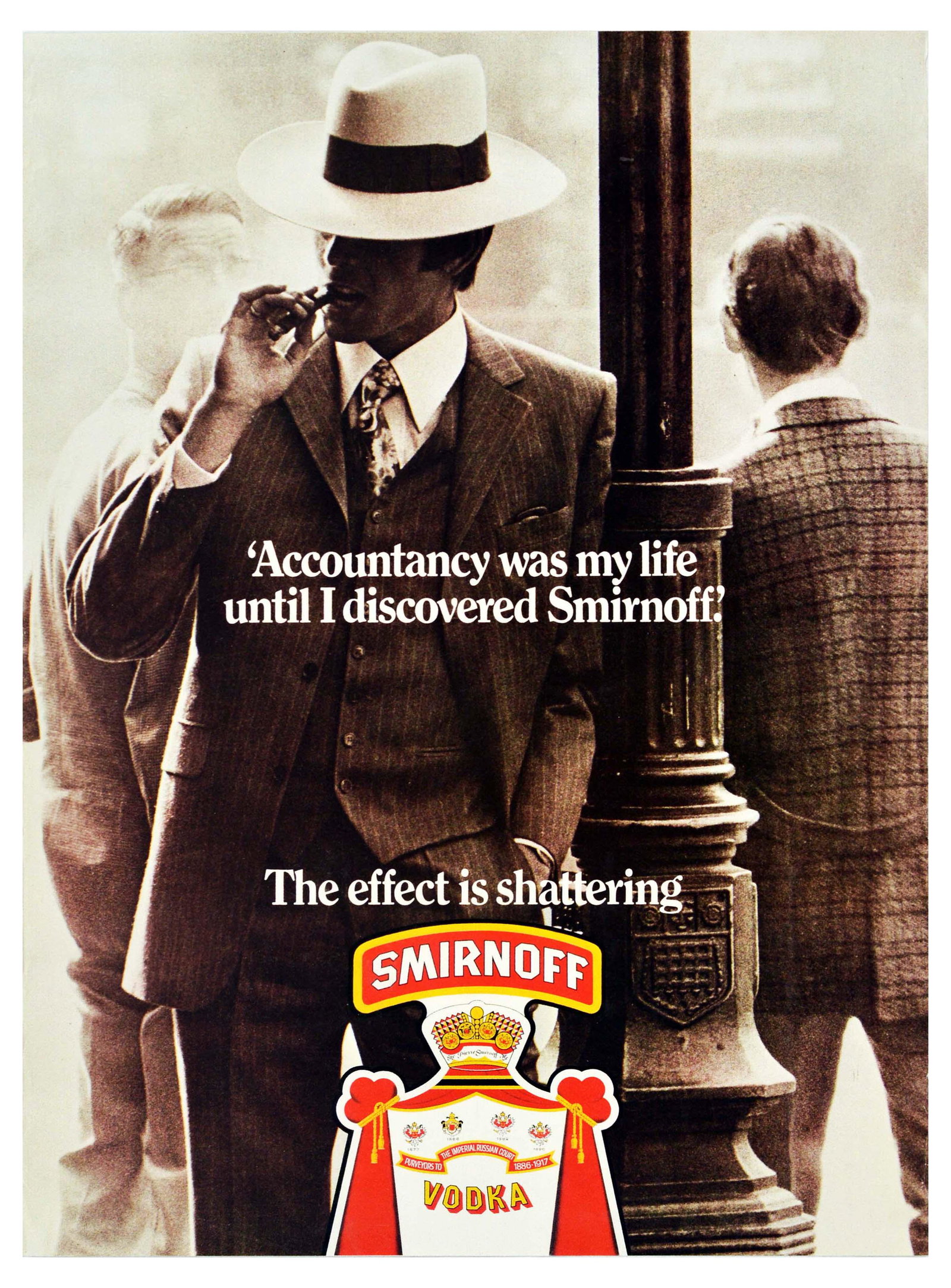 Advertising Poster Smirnoff Vodka Accountant: Original vintage Smirnoff vodka advertising poster: 'Accountancy was my life until I discovered Smirnoff' - The effect is shattering. The poster shows a well dressed man leaning against a lamppost and