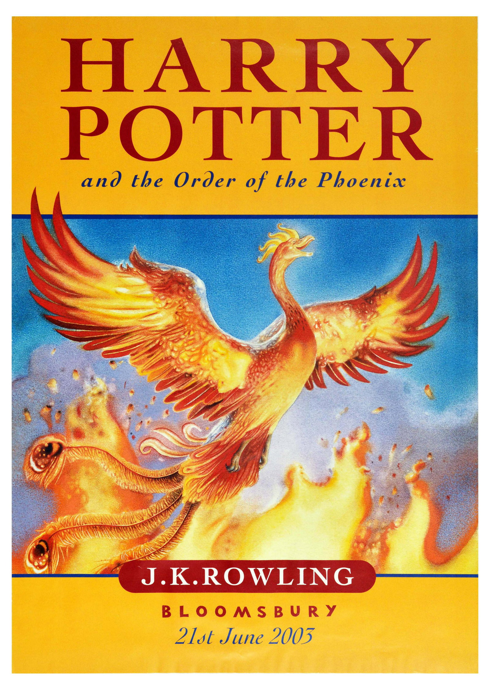 Advertising Poster Harry Potter and the Order of the: Original vintage book advertising poster for Harry Potter and the Order of the Phoenix written by JK Rowling and released on 21 June 2003. Design features the book's original cover artwork of a fiery 