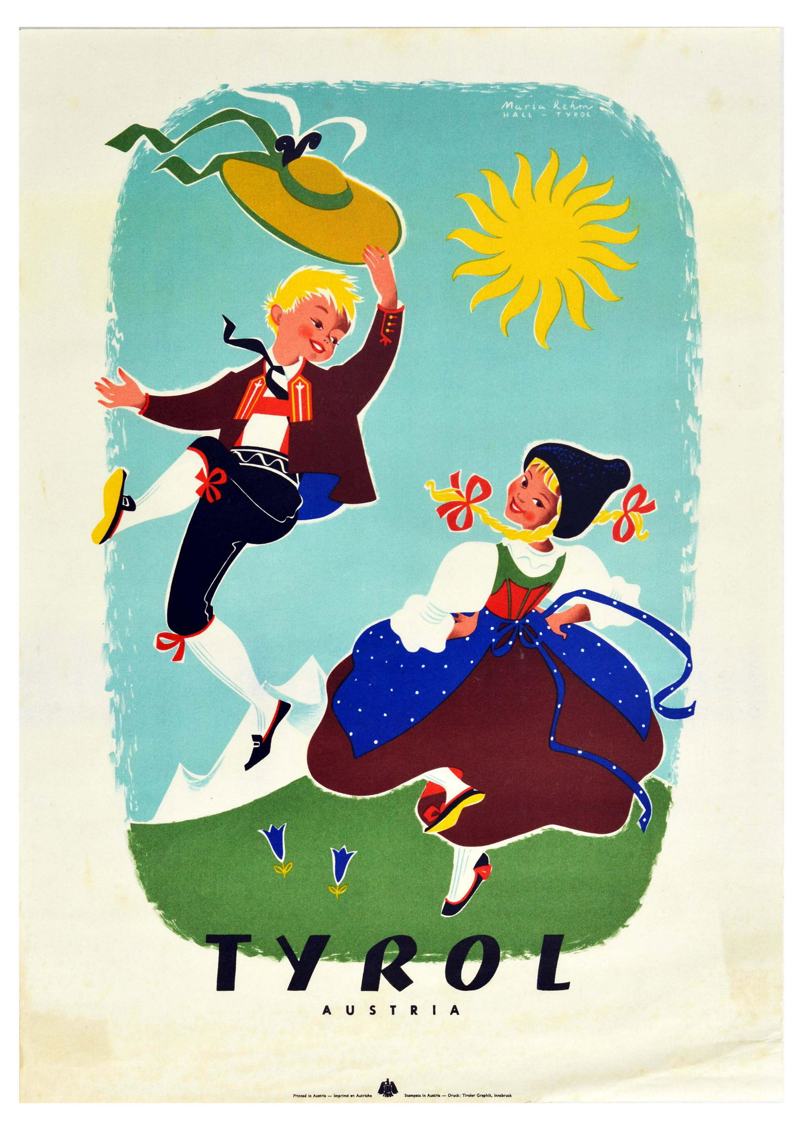 Travel Poster Tyrol Austria Mountains Rehm: Original vintage travel poster promoting Tyrol Austria with artwork by Maria Rehm (1915-2002), an Austrian painter and illustrator. Features a colourful image of two smiling blonde children in traditi