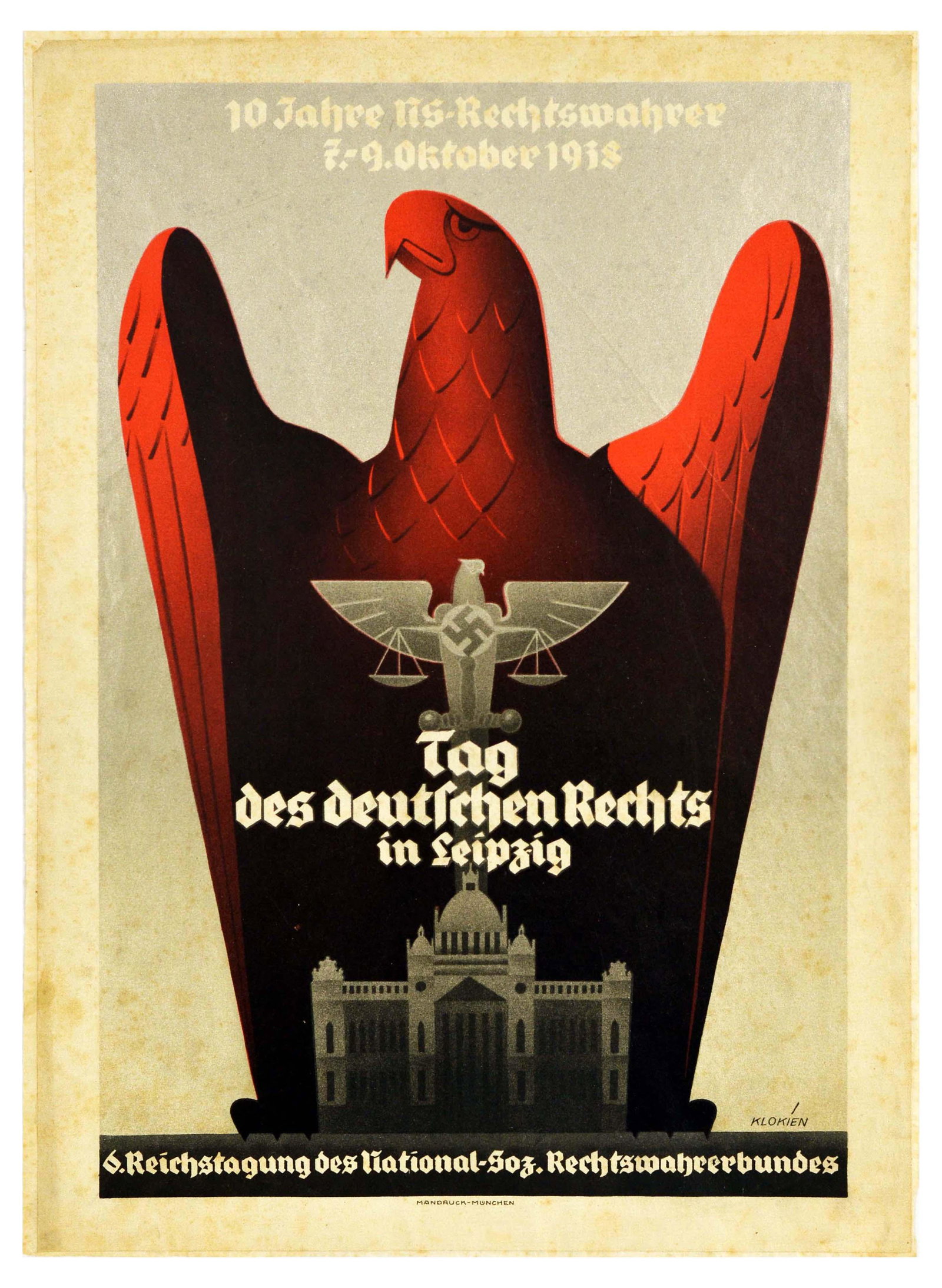 Propaganda Poster VSDAP Nazi Germany Law Day Leipzig: Original vintage propaganda poster issued by the NSDAP - National Socialist party of Germany, active between 1920 and 1945. Text over the image in German reads - 10 Jahre ns-Rechtswahrer 7-9 Oktober 1