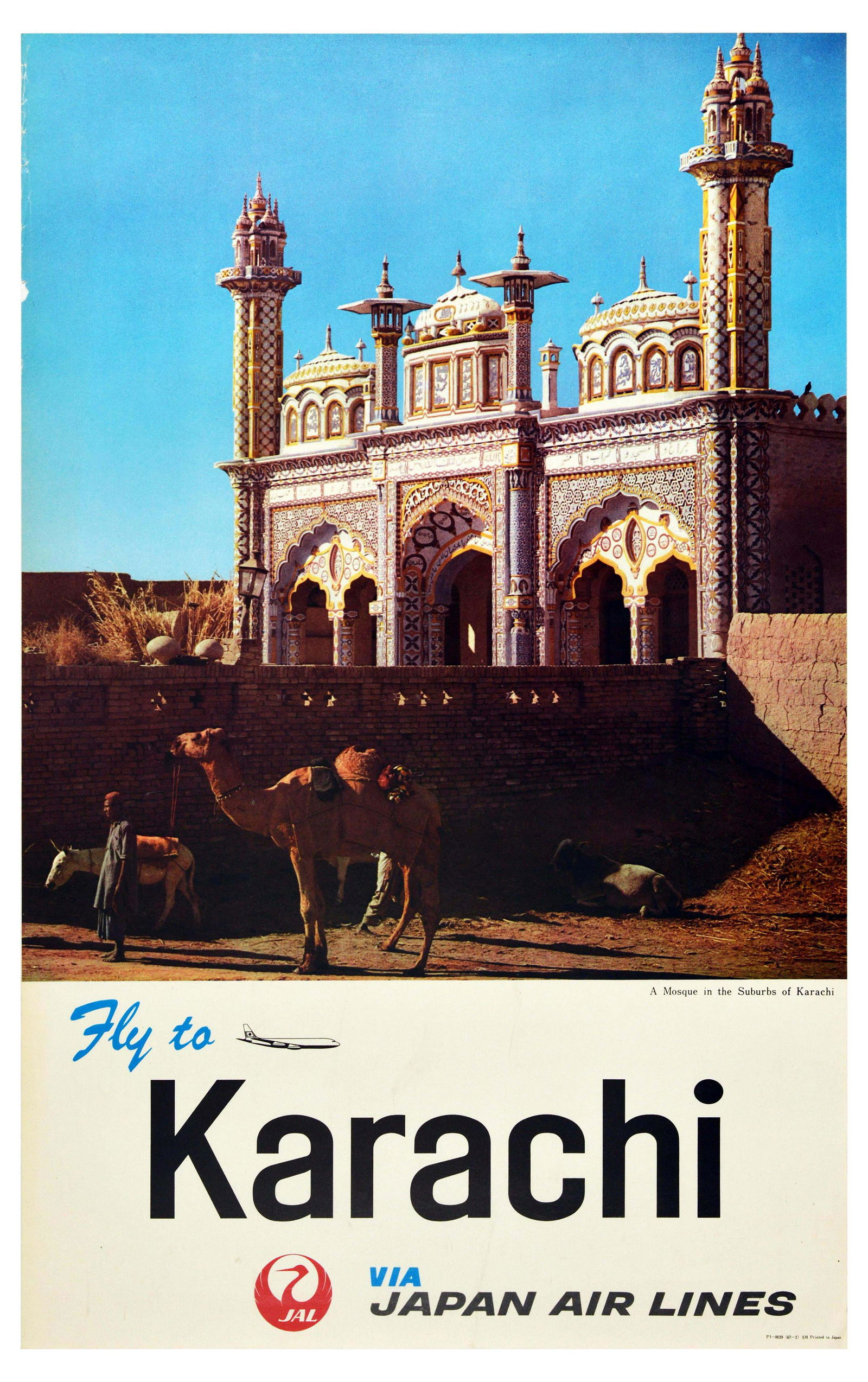 Travel Poster JAL Japan Airlines Karachi Pakistan: Original vintage travel poster promoting Karachi with the slogan Fly to Karachi via Japan Air Lines. The photograph shows a man standing with a camel and a goat outside a mosque in the subrubs of Kara