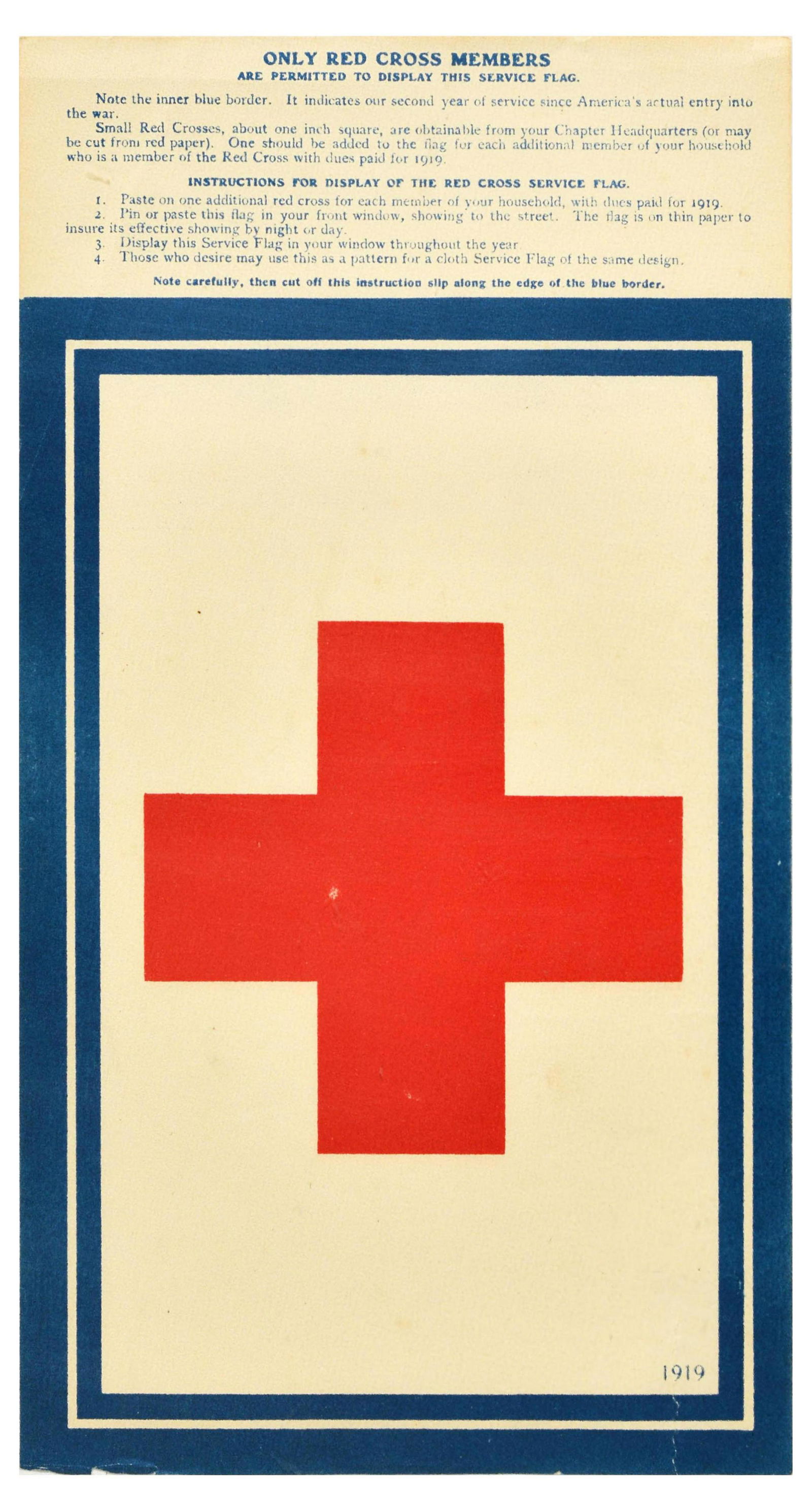 Propaganda Poster Red Cross America USA: Original vintage propaganda poster - Only Red Cross Members are permitted to display this service flag. Note the inner blue border. It indicates our second year of service since America's actual entry