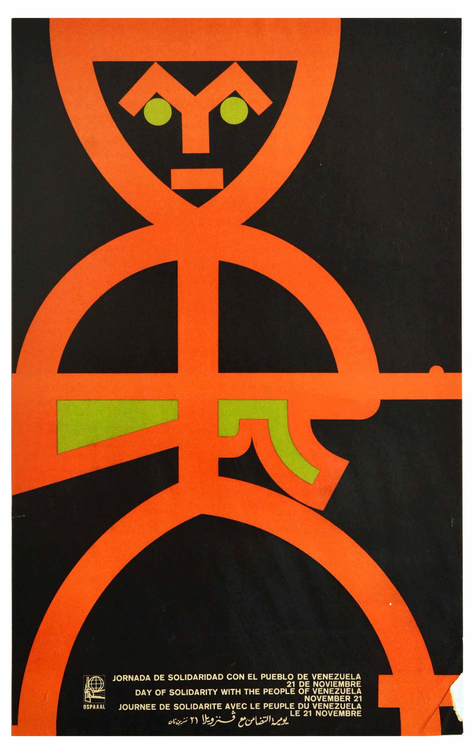 Propaganda Poster Venezuela Solidarity Cuba OSPAAAL: Original vintage propaganda poster issued by OSPAAAL to commemorate the Day of Solidarity with the People of Venezuela (November 21). The poster features a stylised illustration of a an orange stick m