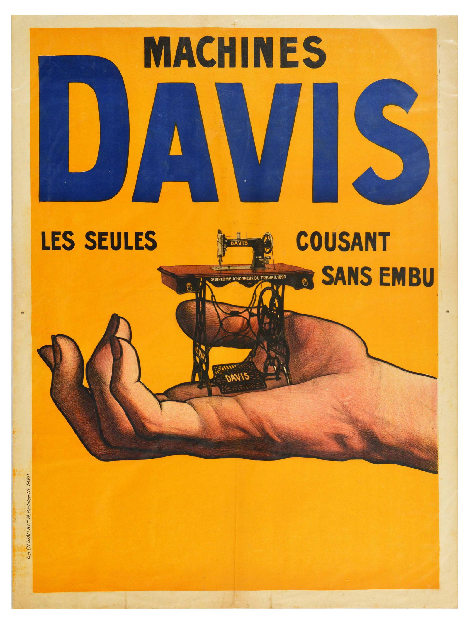 Advertising Poster Davis Sewing Machine Crafting Fabric: Original antique advertising poster for Davis Machines Les Seules Cousant Sans Embu / Davis machines the only ones that sew without mist, featuring an illustration of a large hand holding a sewing mac