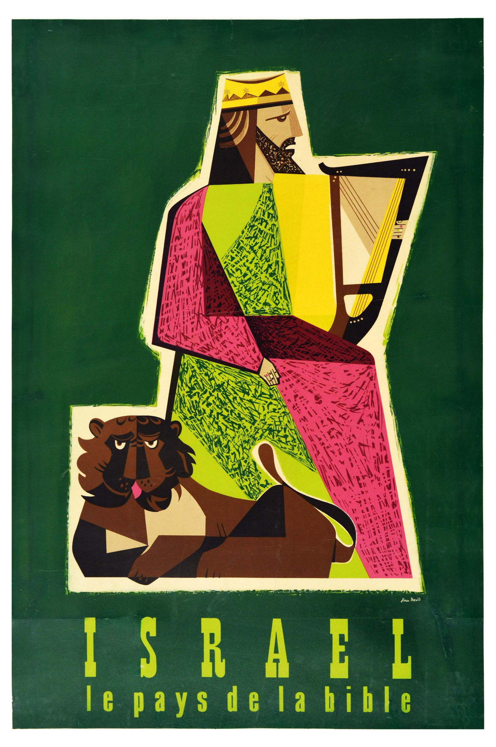 Travel Poster Israel Home of the Bible King David: Original vintage travel poster Israel the Land of the Bible / Israel le Pays de la Bible featuring a great Cubism style illustration by a painter and designer Jean David (1908-1993) depicting King Dav