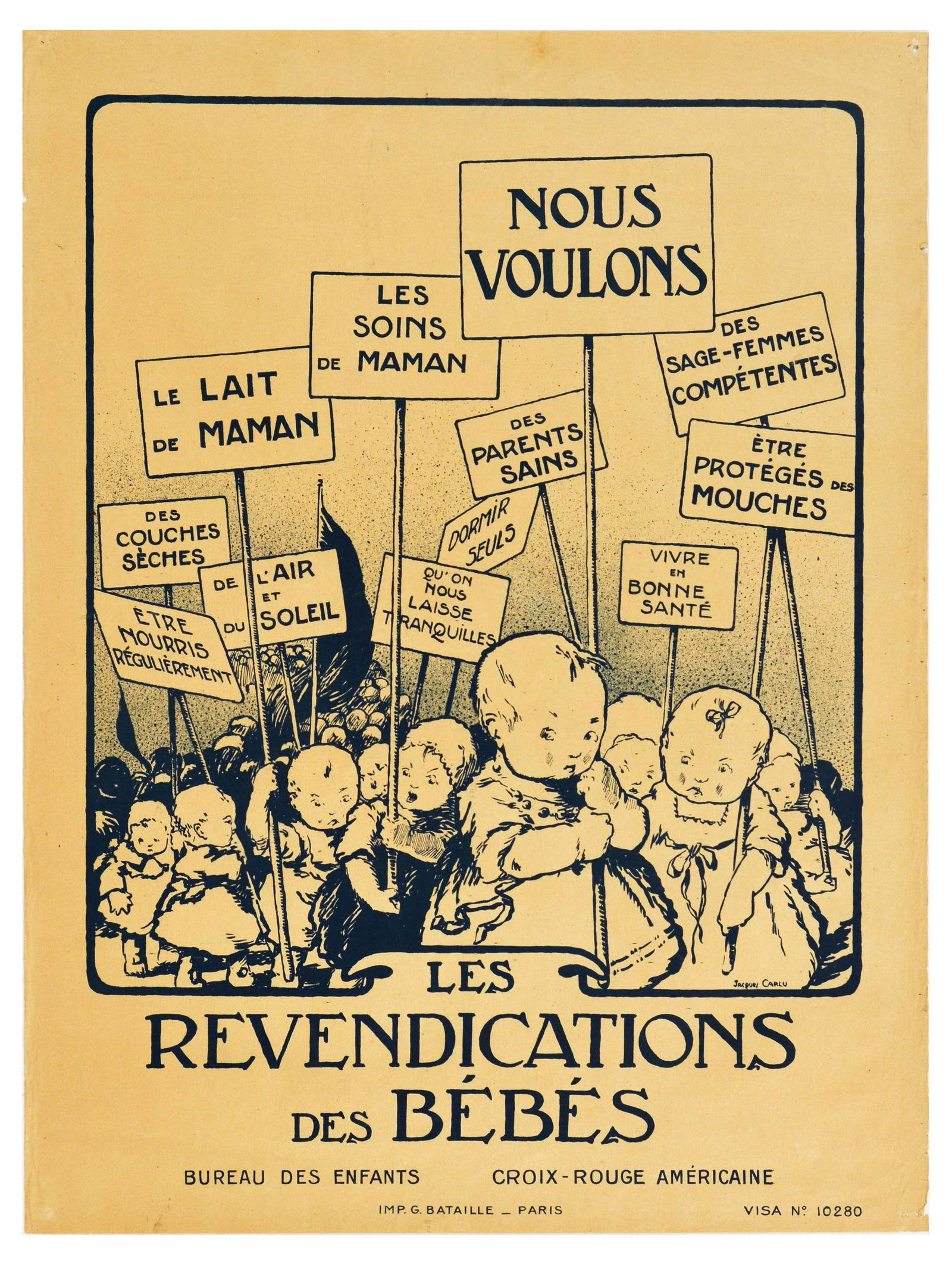 Propaganda Poster Baby Demands Child Protection: Original antique French propaganda poster The Demands of the Babies / Les Revendications des Bebes issued by Children's Office and American Red Cross / Bureau des Enfants Croix-Rouge Americaine. The p