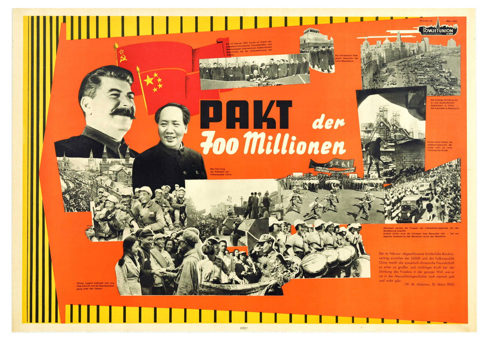 Propaganda Poster Stalin Mao Zedong Communism USSR: Original vintage propaganda poster Pact of 700 million / Pakt der 700 Millionen, the poster features black and white photographs featuring captions: The signing of the Soviet-Chinese pact of friendshi