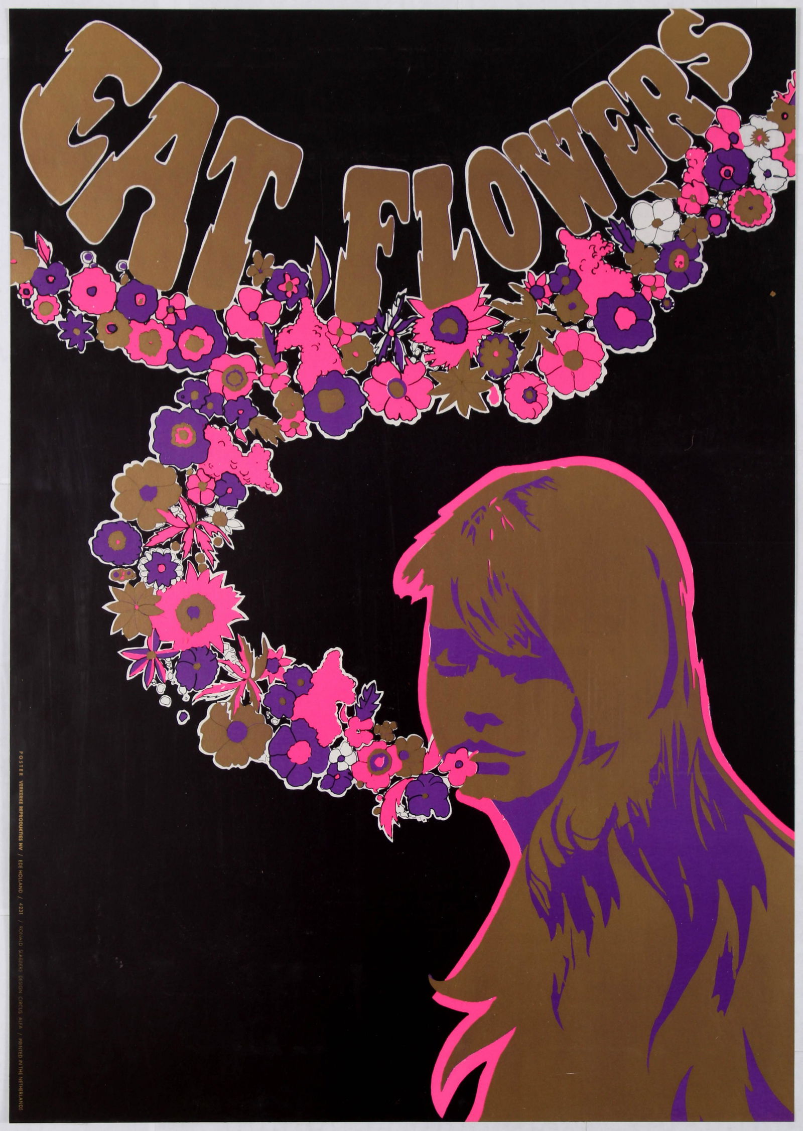 Advertising Poster Hippie Psychedelic Eat Flowers: Advertising original vintage poster Eat Flowers Very good condition, minor tears and creases in corners. Country: Holland. Year: 1970s. Artist: Ronald Slabbers. Size (cm): 73.5x51.5.