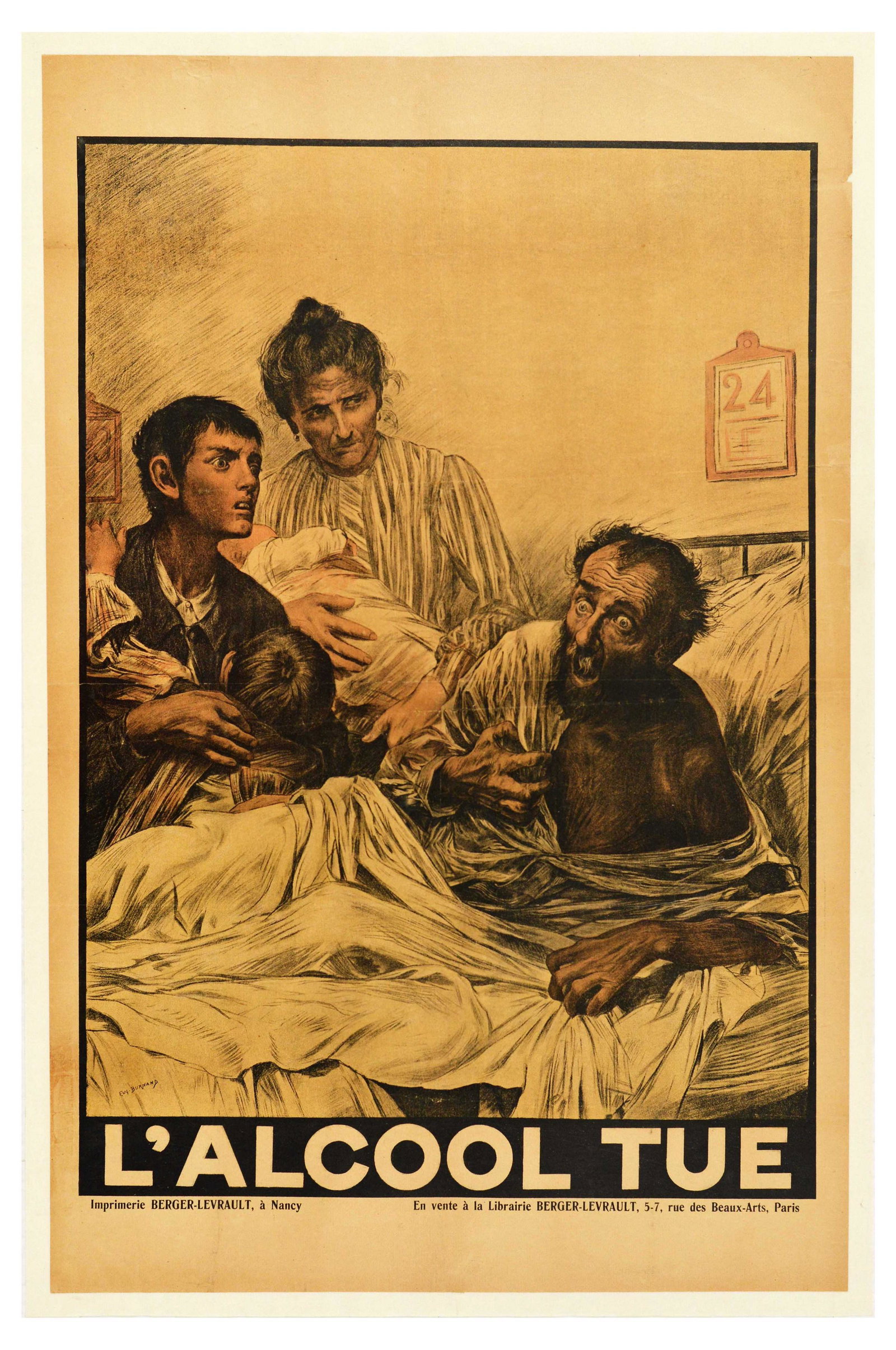 Propaganda Poster Alcohol Kills France L'Alcool Tue: Original antique anti alcohol propaganda poster l'Alcool Tue / Alcohol Kills, featuring a bold illustration by a prolific Swiss painter and illustrator Eugene Burnand (1850-1921), depicting a worried 