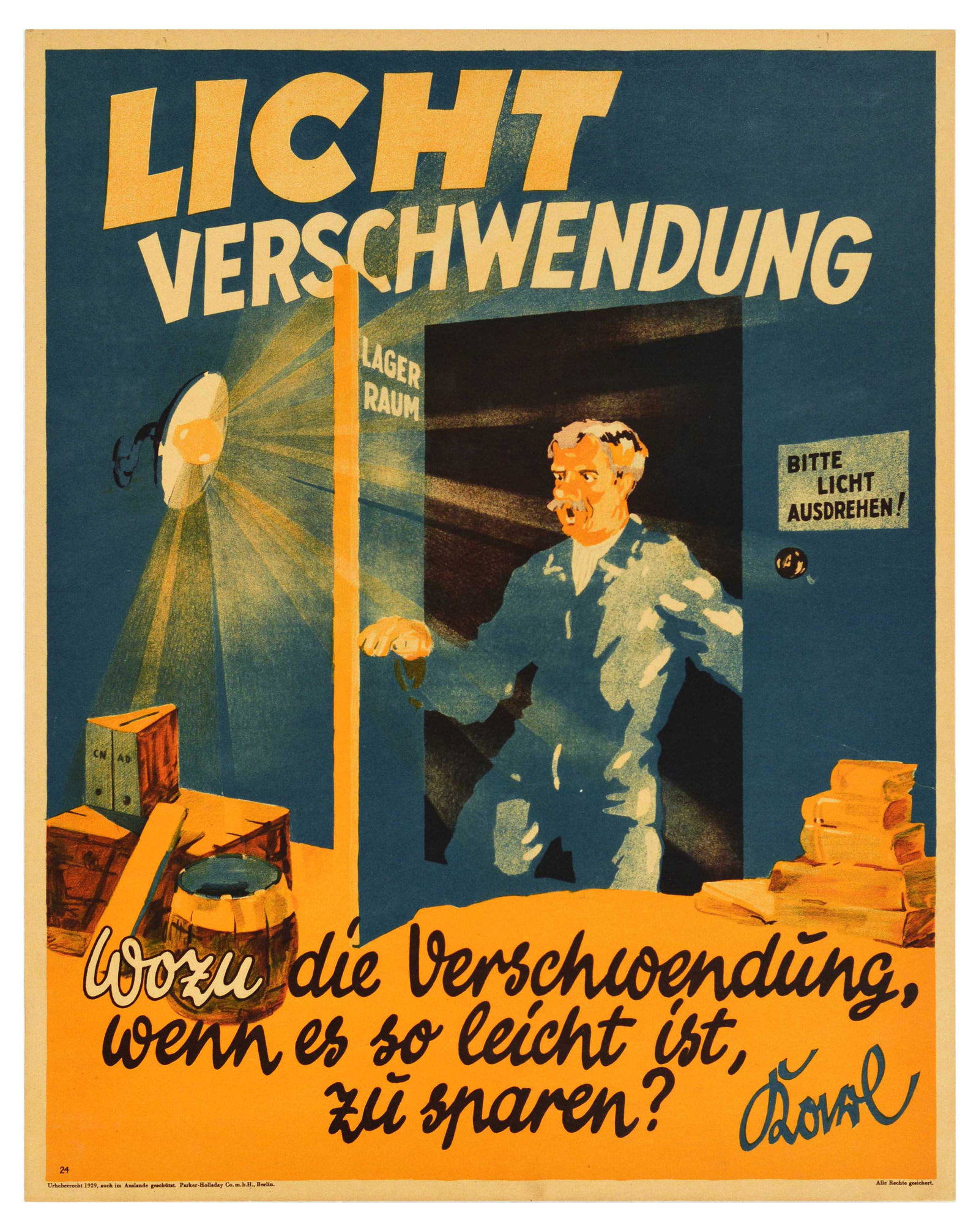 Propaganda Poster Save Electricity Doval Motivation Parker Holladay Licht Verschwendung: Original vintage German motivational workplace poster issued by Parker-Holladay company in Berlin. Doval was a German equivalent of Bill Jones that was created in the UK by Parker-Holladay to promote 