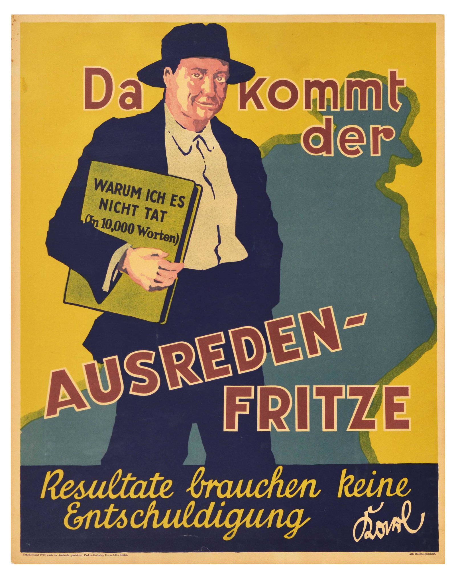 Propaganda Poster Excuses Ausreden Fritz Doval Motivation Parker Holladay: Original vintage German motivational workplace poster issued by Parker-Holladay company in Berlin. Doval was a German equivalent of Bill Jones that was created in the UK by Parker-Holladay to promote 