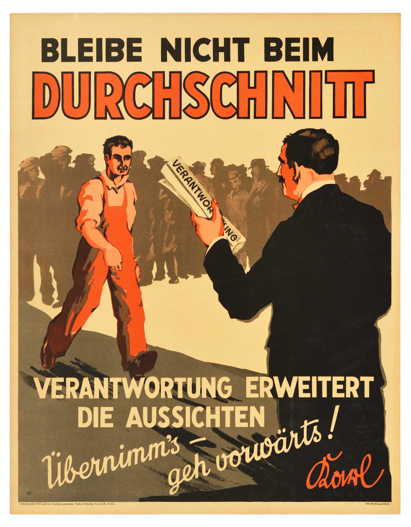 Propaganda Poster Responsibility Durchschnitt Doval Motivation Parker Holladay: Original vintage German motivational workplace poster issued by Parker-Holladay company in Berlin. Doval was a German equivalent of Bill Jones that was created in the UK by Parker-Holladay to promote 