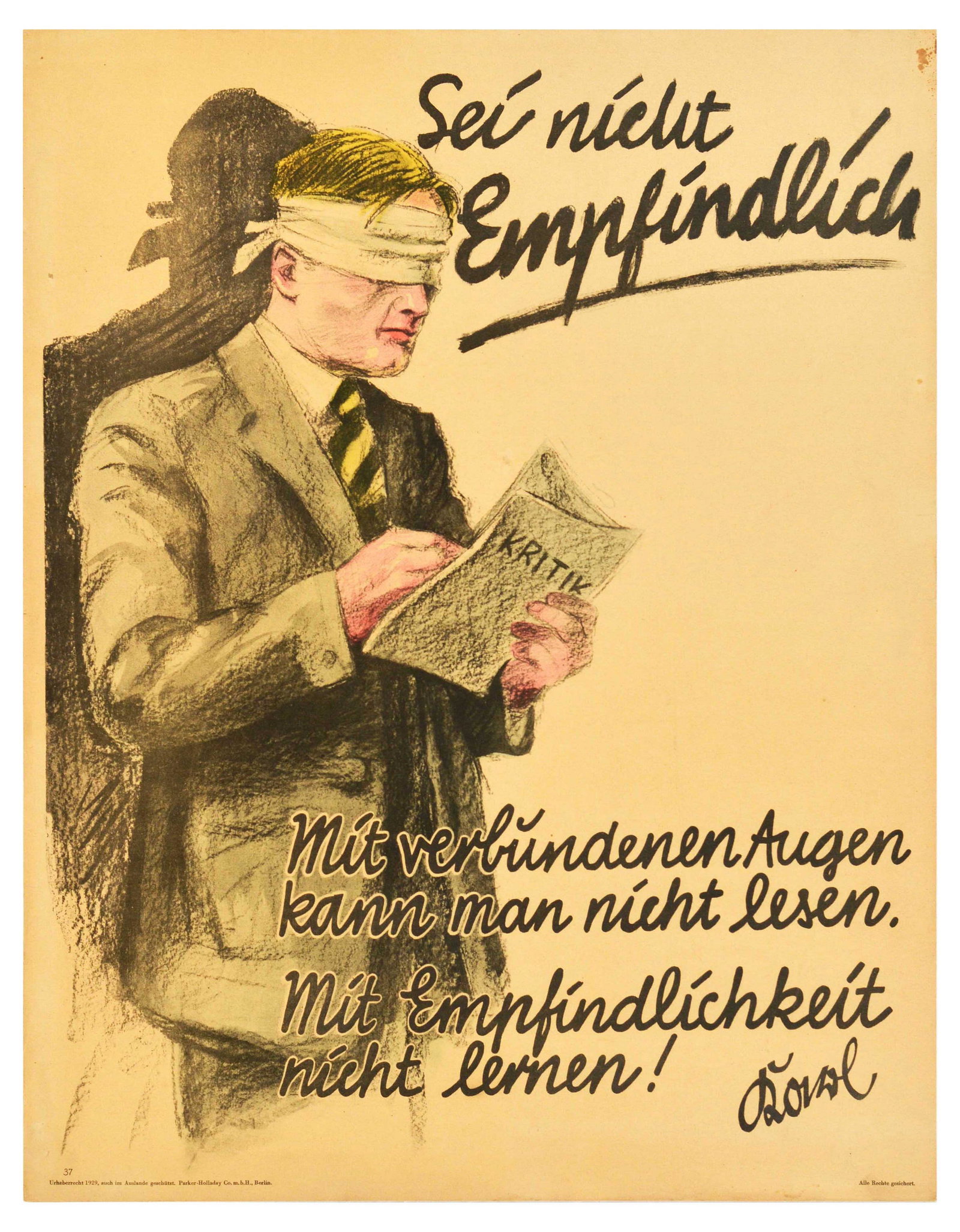 Propaganda Poster Sensitive Criticism Doval Motivation Parker Holladay: Original vintage German workplace poster issued by Parker-Holladay company in Berlin. Doval was a German equivalent of Bill Jones that was created in the UK by Parker-Holladay to promote the correct w
