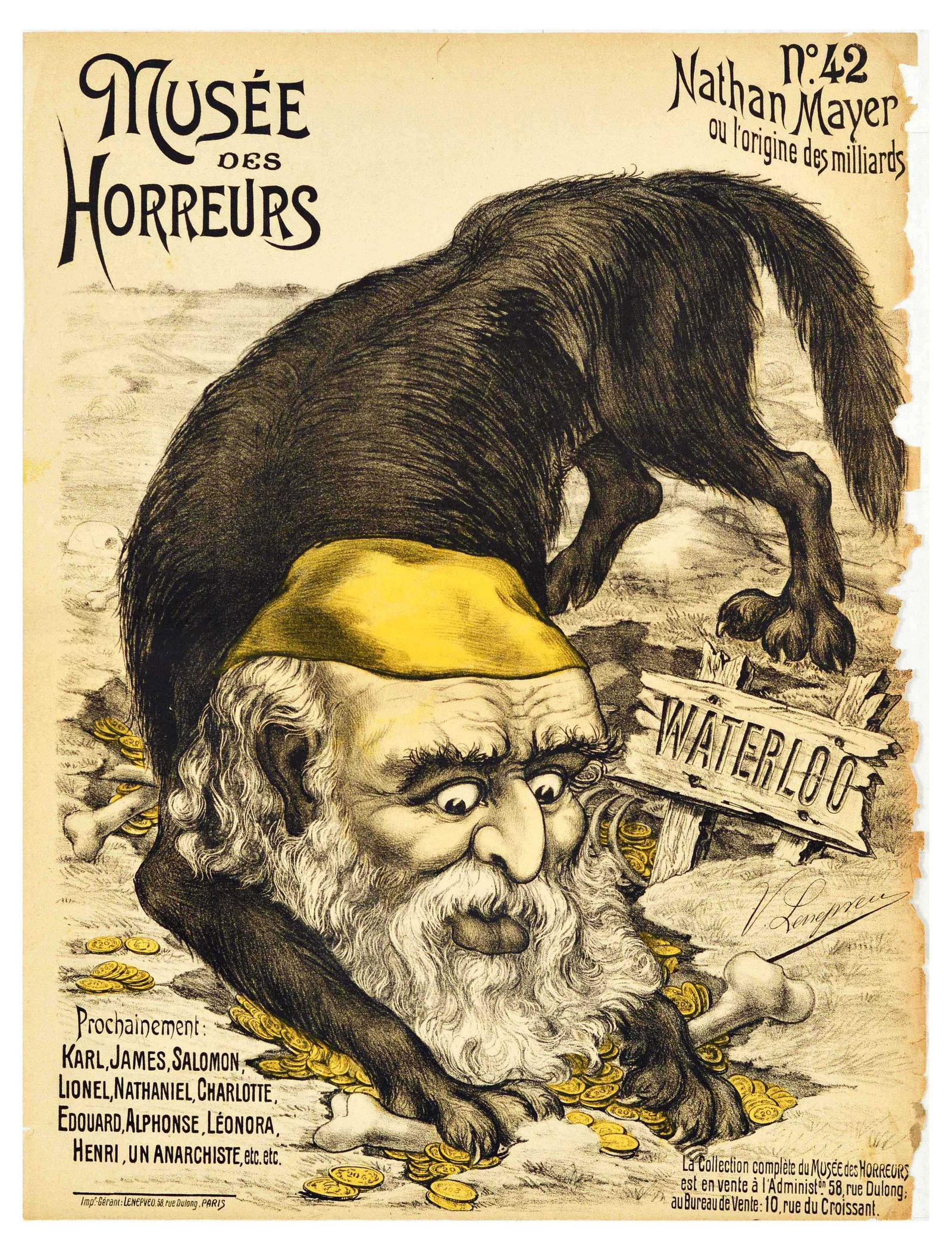 Propaganda Poster Musee Des Horreurs 42 Nathan Mayer Waterloo: Original antique nationalist, anti-Semitic, anti-Masonic and anti-Dreyfusard caricature poster from the series Musee des Horrors drawn by Victor Lenepveu between 1899 and 1900. Poster number 42 is tit