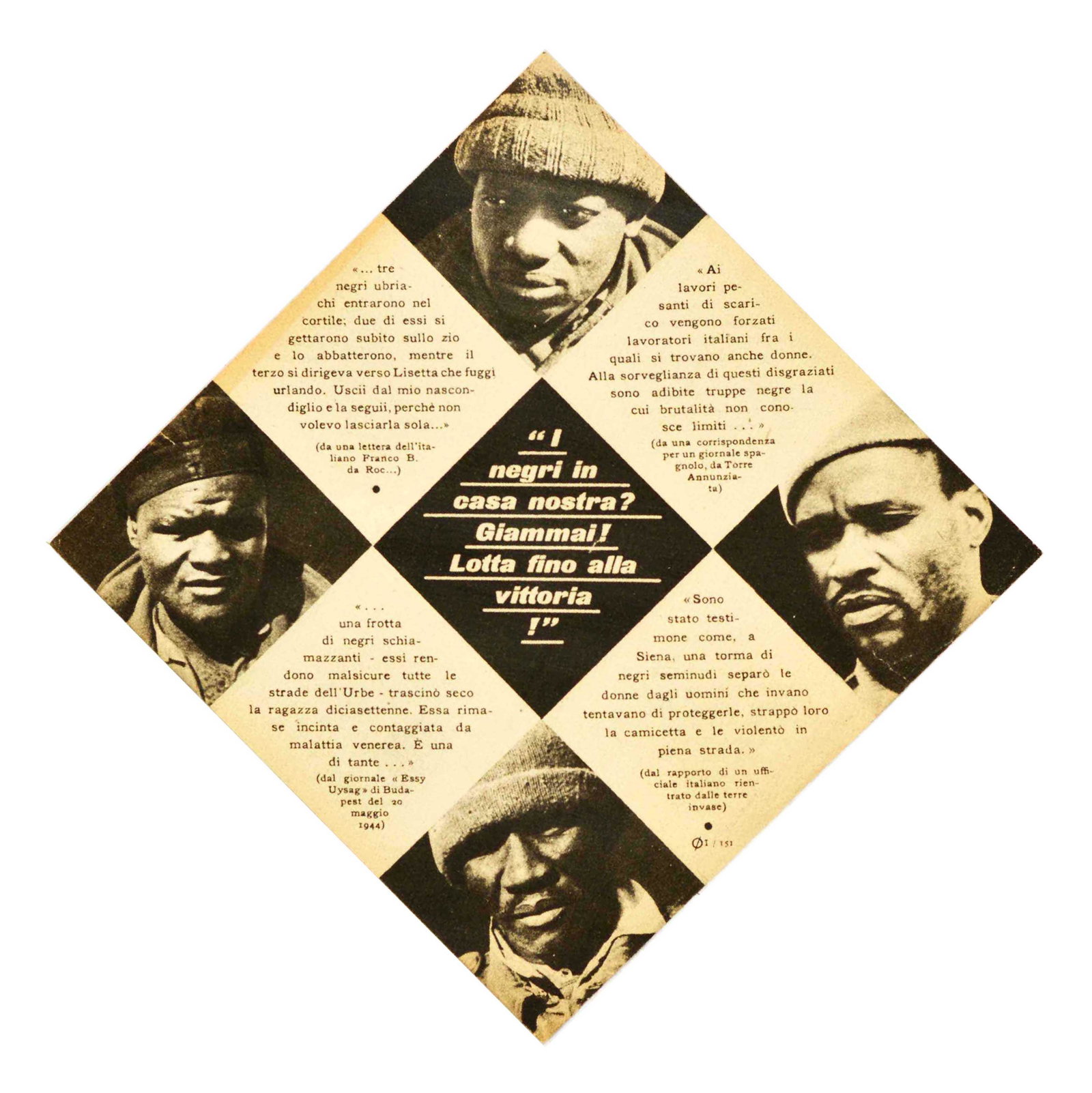 Propaganda Poster Racist US Soldier Fascist Italy WWII Negri Casa Nostra: Original vintage World War Two racist anti African American propaganda poster issued in Fascist Italy titled â€“ The Blacks in our house? Never! Fight to Victory! / I negri in casa nostra? Giamma