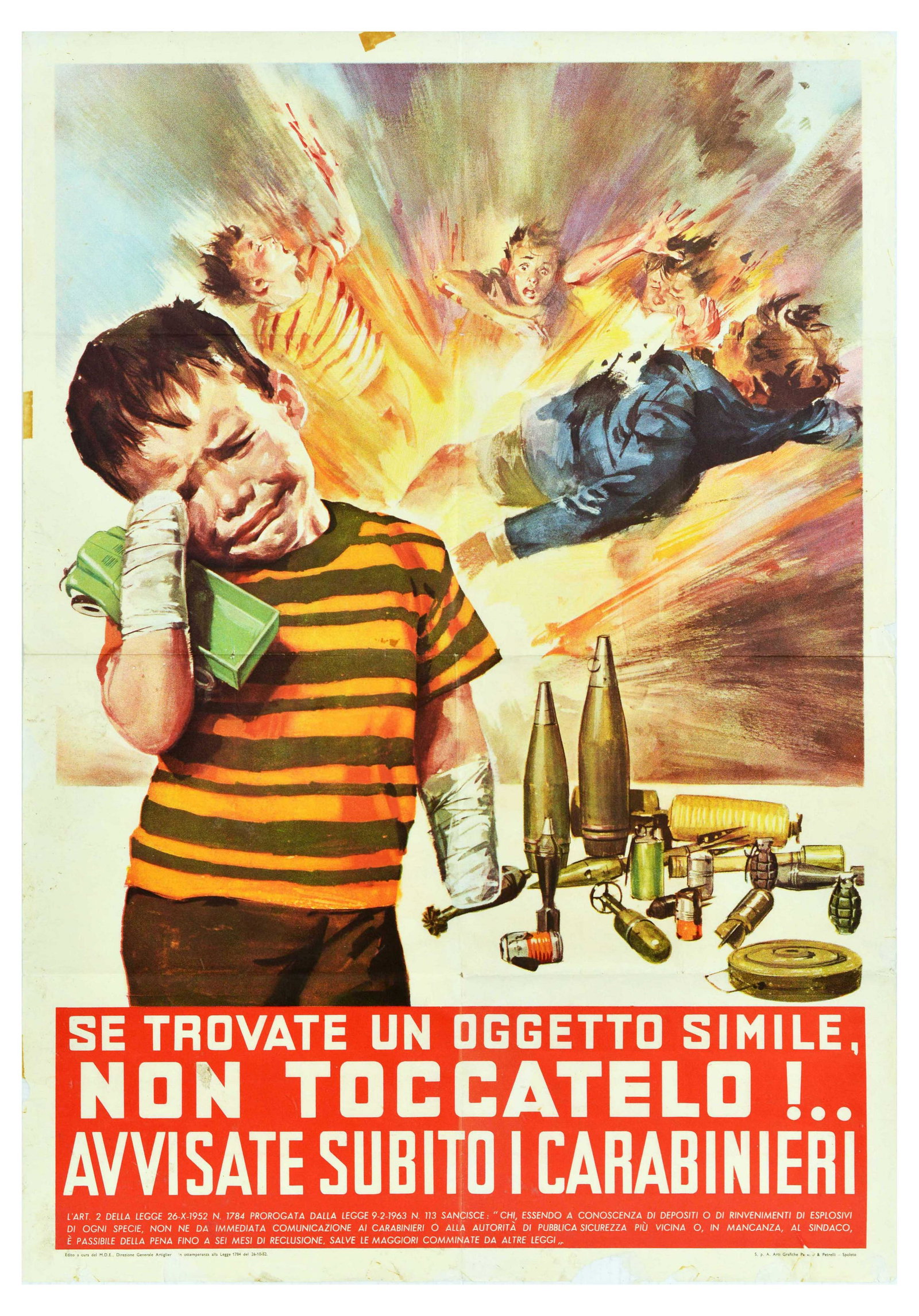 Propaganda Poster WWII Explosive Land Mine Grenade Carabinieri: Original vintage propaganda poster - If you find such an object, don't touch it! Notify the carabinieri immediately. / Se trovate un oggeto simile, non toccatelo! Avvisate subito i carabinieri. â€�
