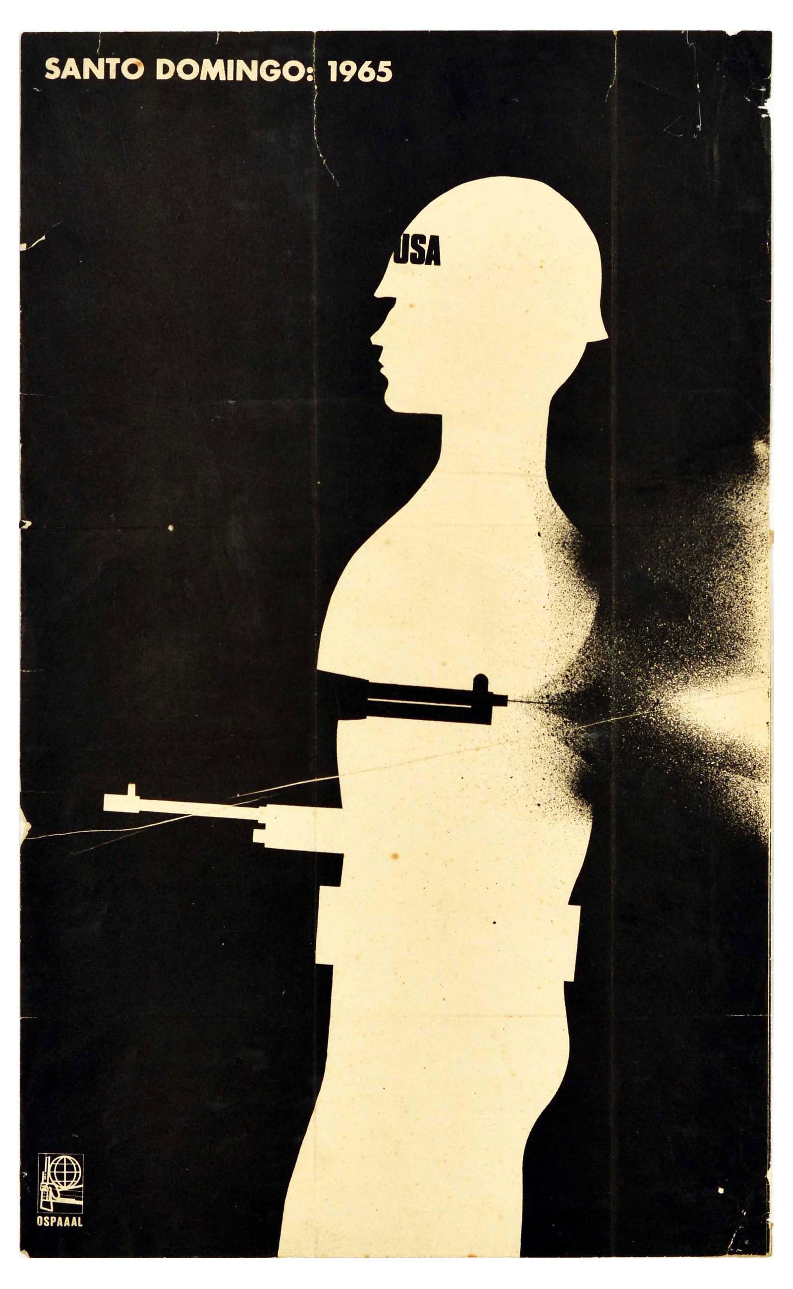 Propaganda Poster OSPAAAL Santo Domingo 1965 Dominican Republic: Original vintage propaganda poster issued by OSPAAAL - Organisation of Solidarity with the People of Asia, Africa and Latin America, a Cuban political movement founded in Havana in 1966, created to fi