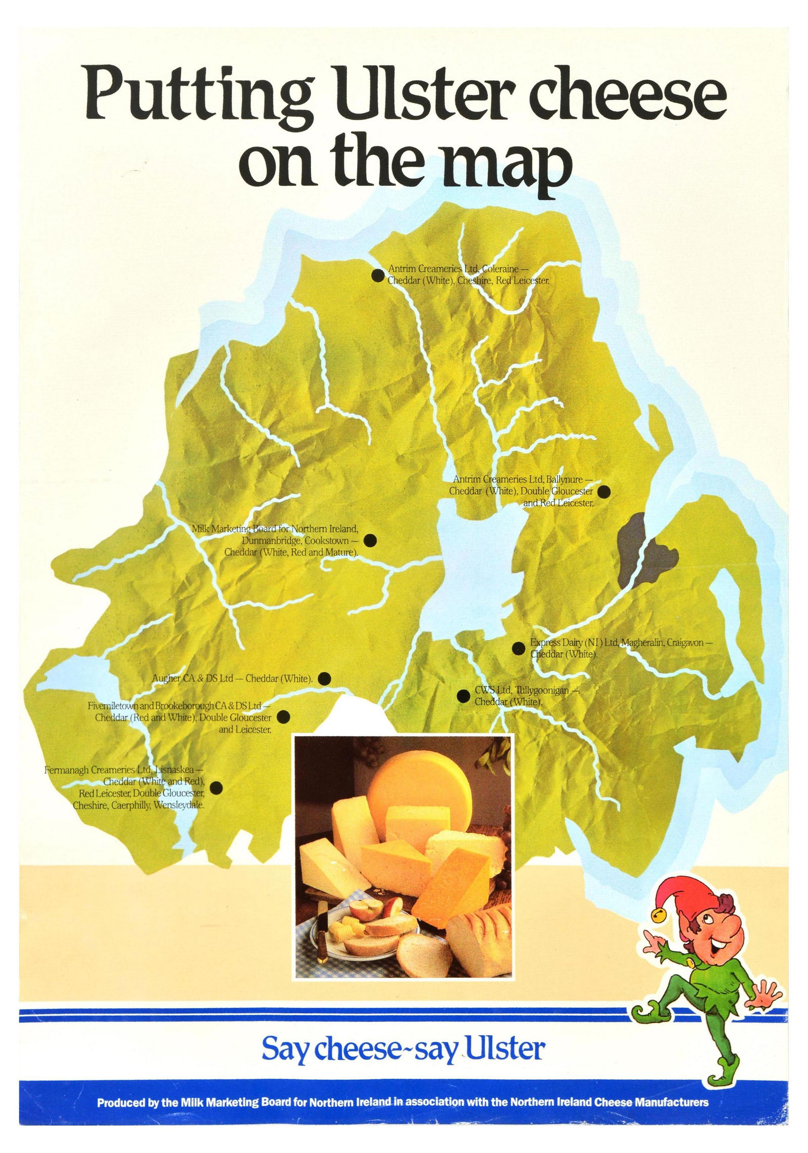 Advertising Poster Putting Ulster Cheese On The Map Food Dairy Ireland: Original vintage advertising poster - Putting Ulster Cheese on the Map - Say Cheese-Say Ulster - Design features a map of Ulster with marked locations of cheese producing areas. Below is a photo of a