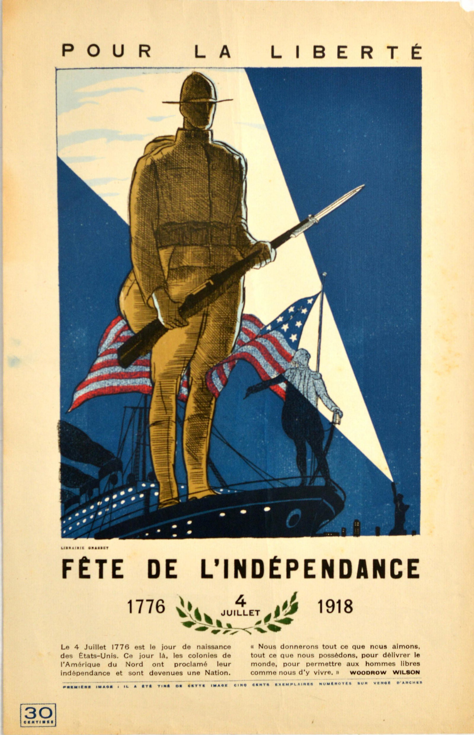 Propaganda Poster Independence Day USA France WWI: Original antique World War One propaganda poster for American Independence Day - Pour la Liberte Fete De L'Independance 1776 4 Juillet 1918 / For Liberty Independence Day 1776 4 July 1918 - featuring