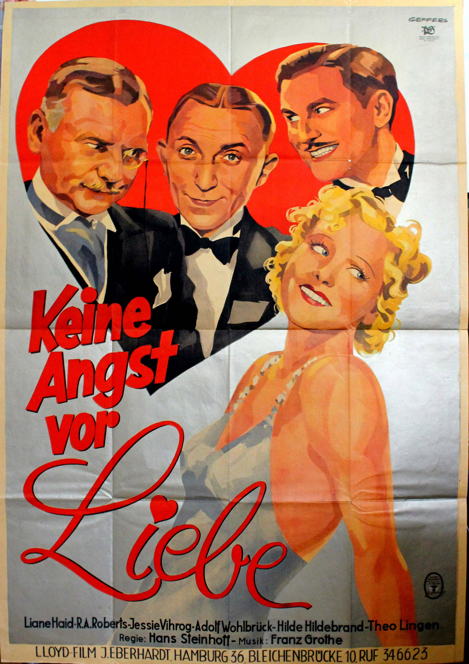 Movie Poster Keine Angst vor Liebe: Original re-release movie poster for the 1933 film, Keine Angst vor Liebe (Don't be Afraid of Love), directed by Hans Steinhoff and starring Liane Haid, Ralph Arthur Roberts and Jessie Vihrog. Colourf