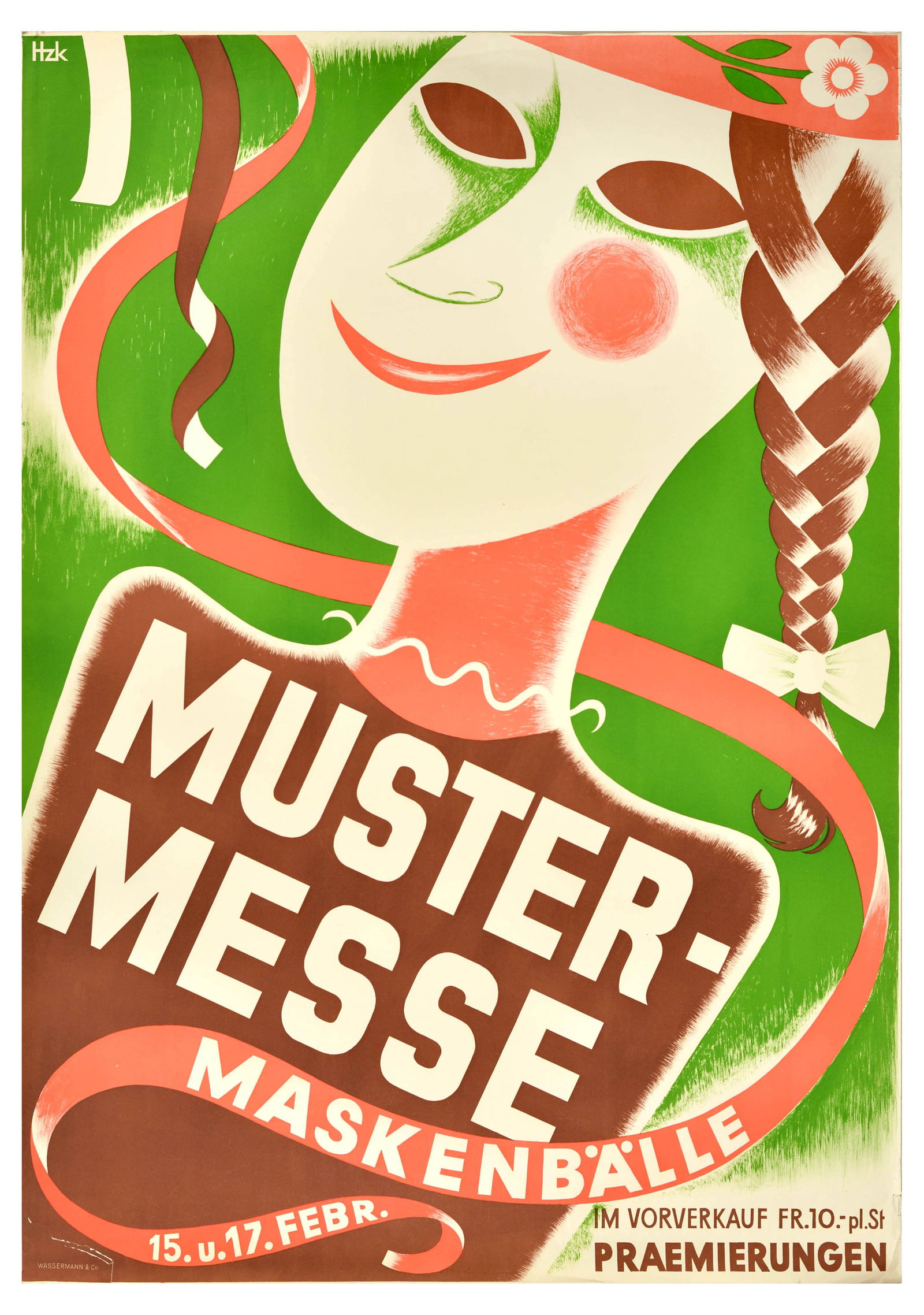 Advertising Poster Muster Messe Maskenballe Masked Ball: Original vintage advertising poster for Muster-Messe Maskenballe masked ball featuring an illustration of a smiling lady with a plaited hair and flower on her hat, hiding her face under a mask set ove