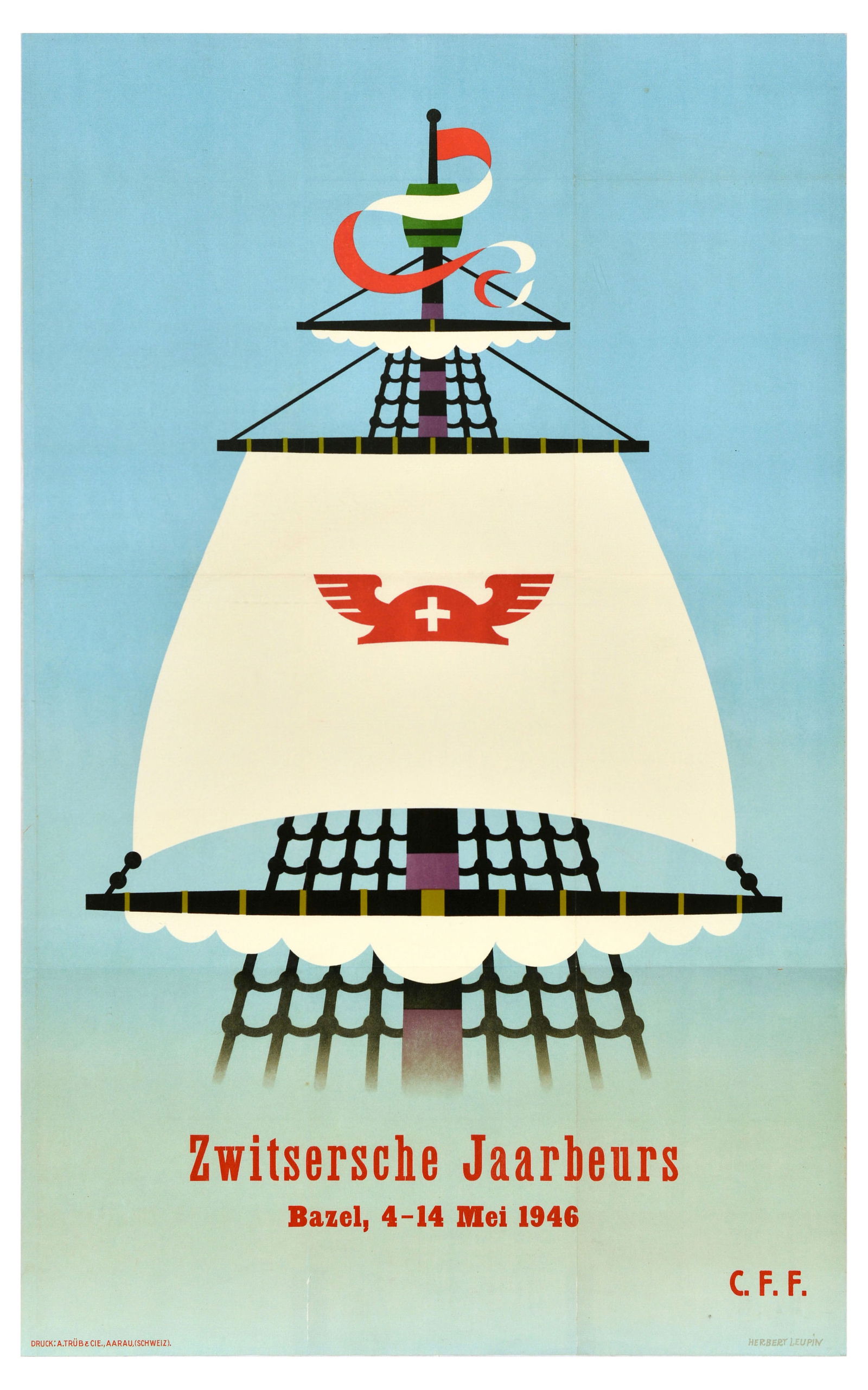 Advertising Poster Swiss Trade Fair Zwitsersche Jaarbeurs: Original vintage advertising poster for Swiss Trade Fair / Zwitsersche Jaarbeurs in Basel 4-14 May 1946 featuring an illustration by the notable Swiss graphic designer Herbert Leupin (1916-1999) showi