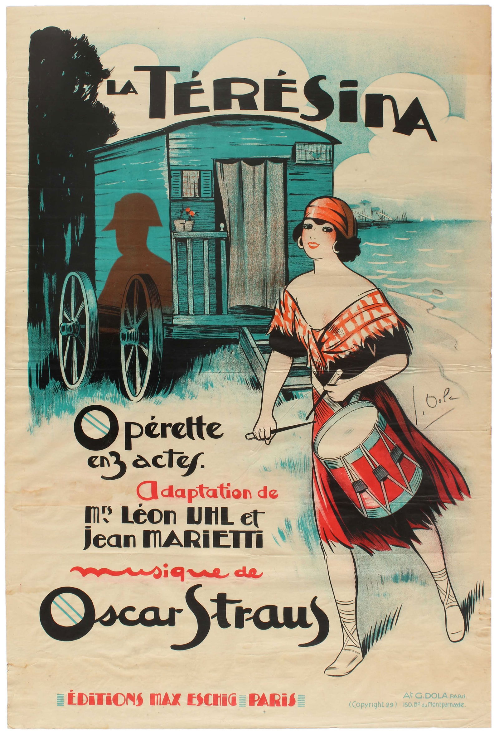 Advertising Poster La Teresina Operetta Musical Dola: Original vintage advertising poster for the operetta in three acts titled La TÃ©rÃ©sina. Great image by Georges Dola of a lady playing drums in front of a wooden caravan. The story is from an adap