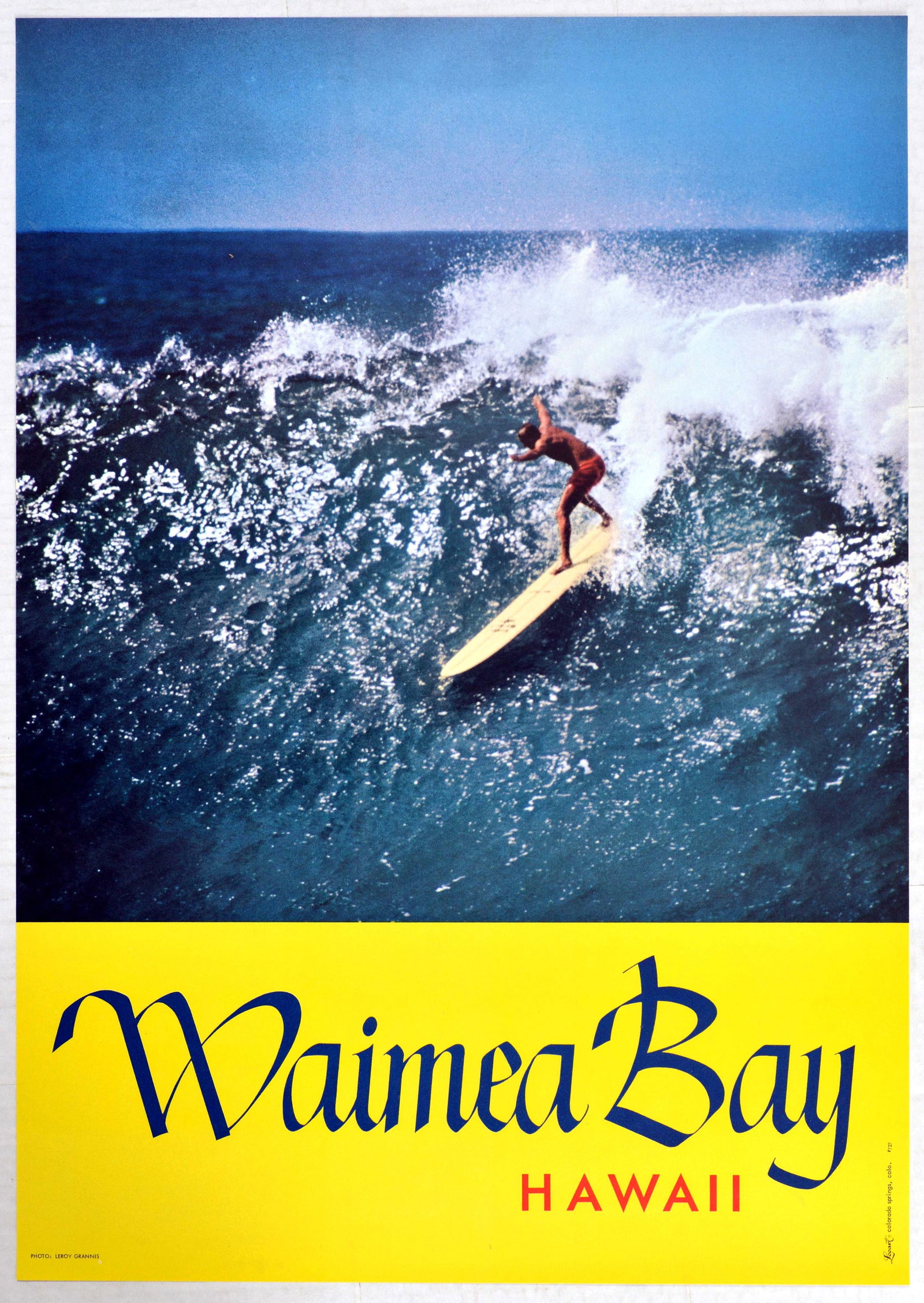 Sport Poster Waimea Bay Hawaii Surfer Big Wave: Original vintage travel poster. Waimea Bay Hawaii. Photo of a surfer riding a wave by Leroy Grannis. Printed in 1960s by Loo Art Colorado Springs Colorado. Waimea and other North Shore locations such 