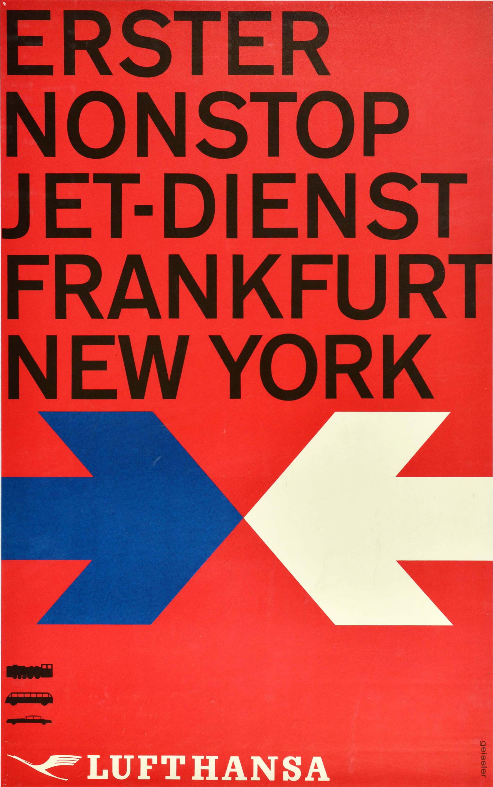Travel Poster Lufthansa Airline Frankfurt New York: Original vintage travel poster issued by Lufthansa - First Nonstop Jet Service Frankfurt New York / Erster Nonstop Jet-Dienst Frankfurt New York - featuring an eye catching design in bold black text a