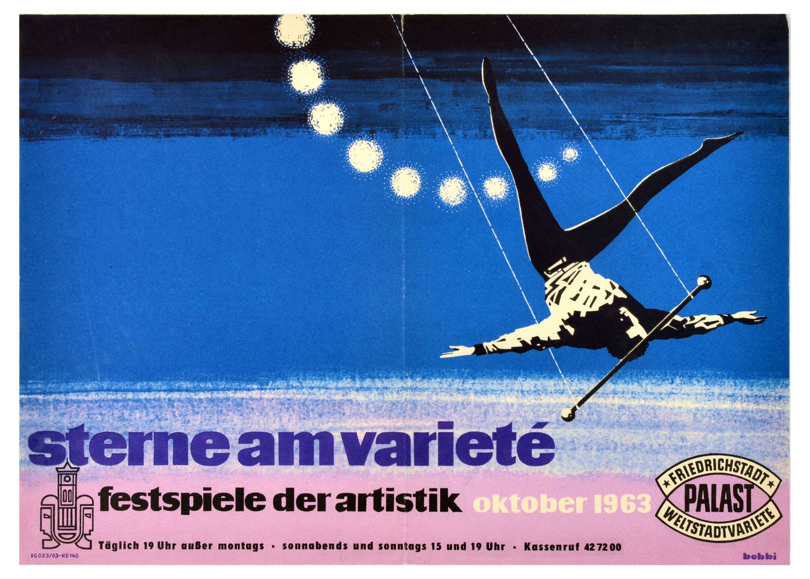 Advertising Poster Artistic Variety Festival Show Acrobat Midcentury Modern: Original vintage advertising poster for Sterne Am Variete Festspiele Der Artistik / Stars at the artistic variety festival at Friedrichstadt Palast Weltstadtvariete in October 1963 featuring an illust