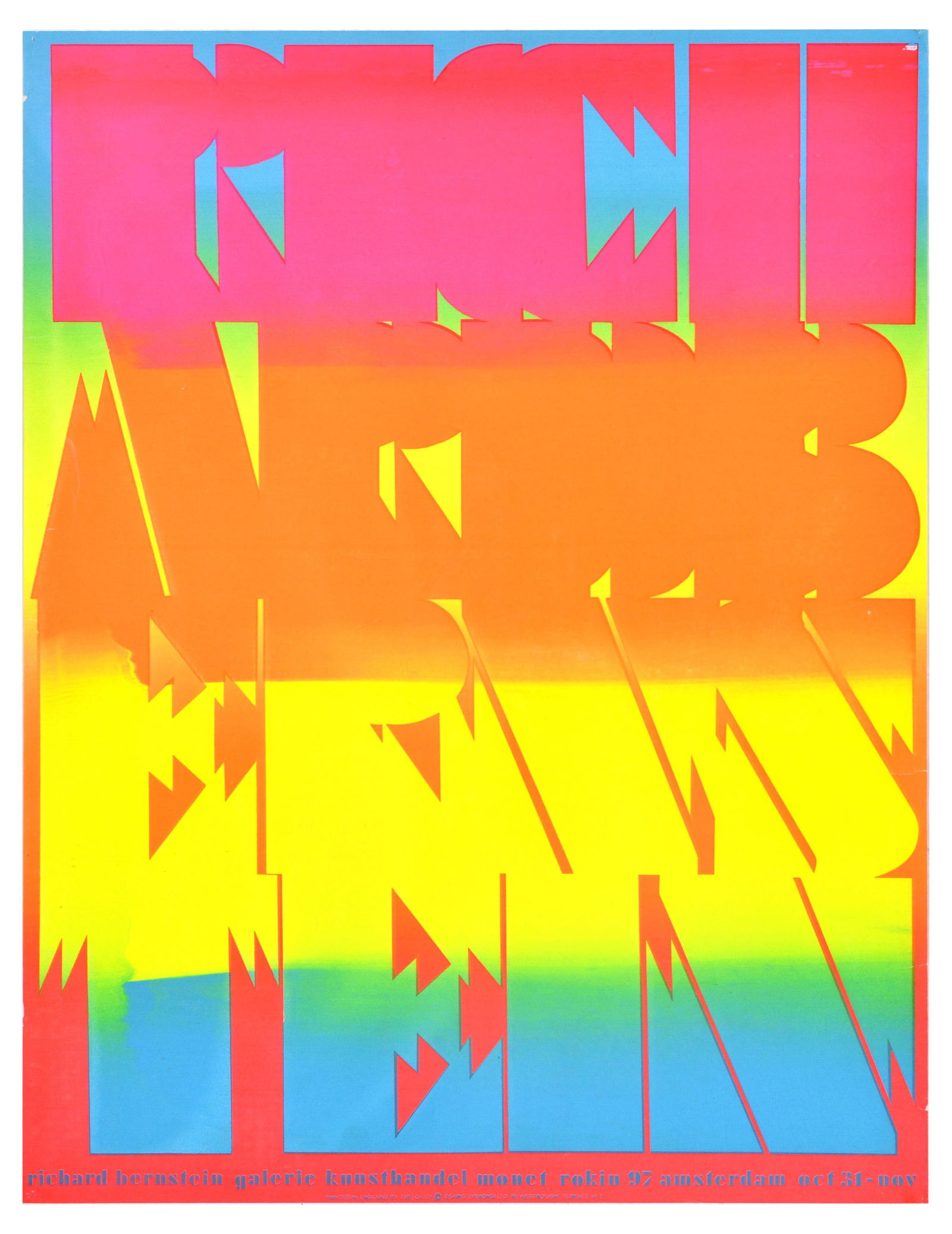 Advertising Poster Richard Bernstein Galerie Kunsthandel Monet Rokin: Original vintage advertising poster for Richard Bernstein's art exhibition at the Galerie Kunsthandel Monet Rokin featuring psychedelic pink, orange, yellow and blue lettering set over a rainbow-colou