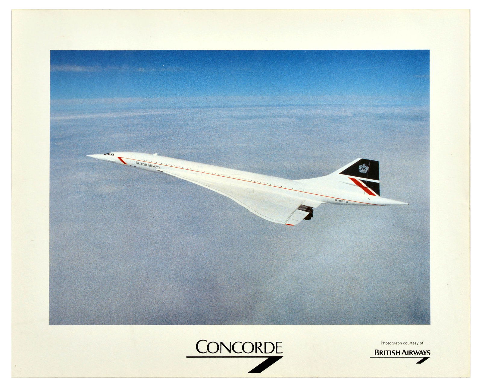 Advertising Poster Concorde British Airways: Original vintage travel advertising poster for Concorde featuring a great image of an iconic Concorde plane flying through the sky. The flagship of the British Airways fleet Concorde is the world's on