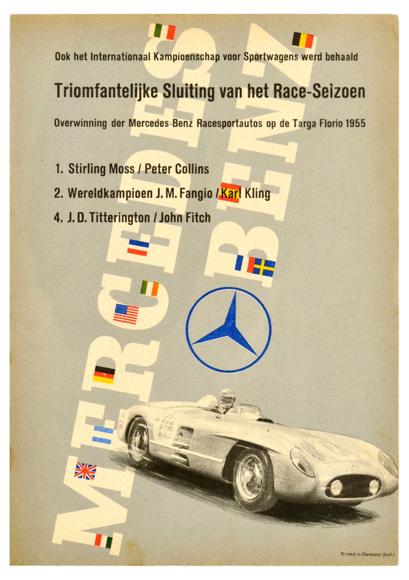 Sport Poster Mercedes Benz Targa Florio Car Racing 1955: Original vintage motorsport poster celebrating a triumphant conclusion to the racing season by the Mercedes-Benz at Targa Florio won by Stirling Moss / Peter Collins, 2. world champion J.M. Fangio / K