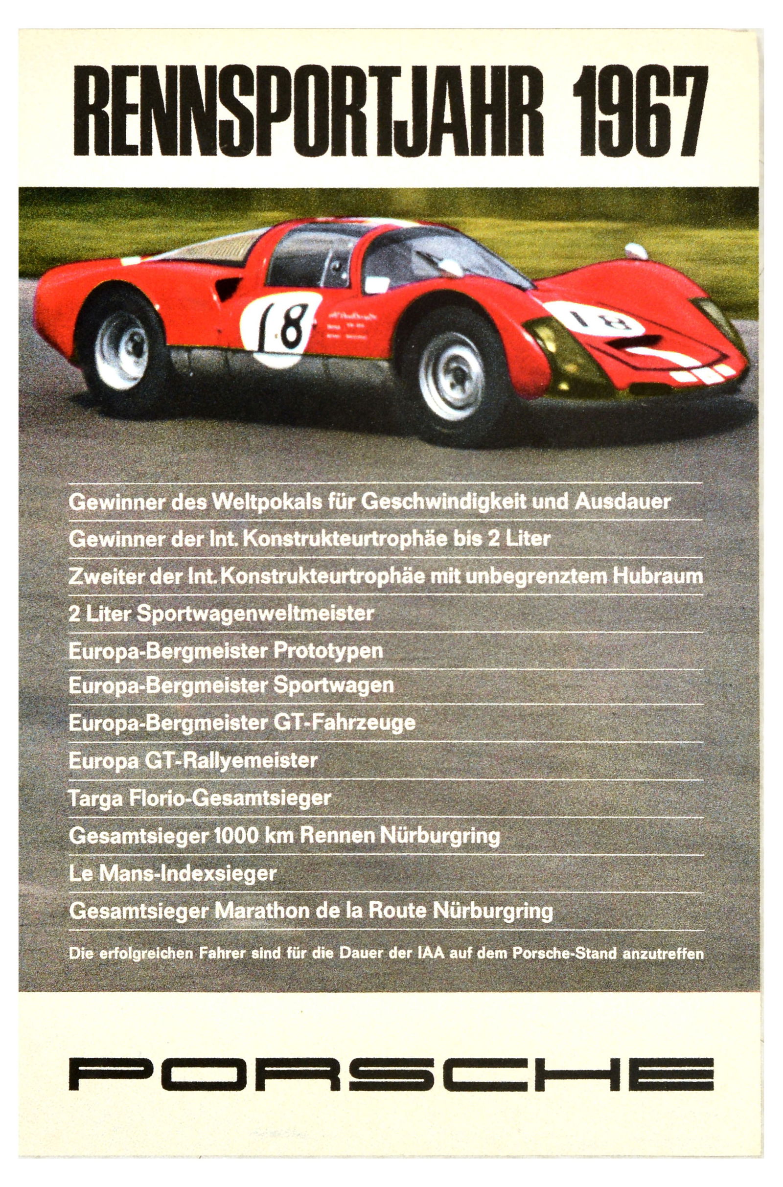 Sport Poster Porsche Racing Year 1967 Car Automobile: Original vintage sports and advertising poster for Porsche - Racing Year 1967 / Rennsportjahr 1967, featuring an image of a red racing car speeding along the track with the racing achievements listed