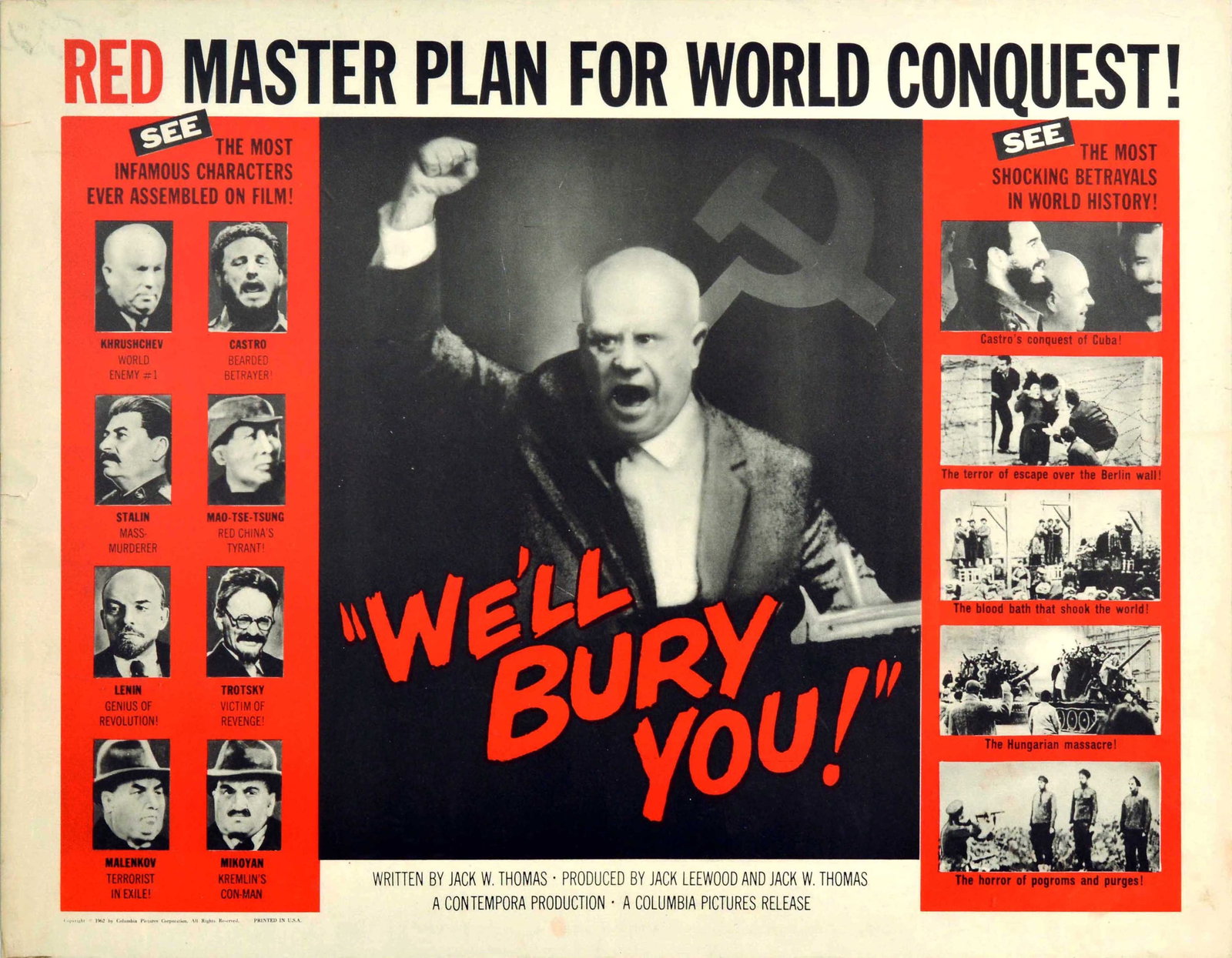 Movie Poster We Will Bury You Communism Documentary Khrushchev USA: Original vintage movie poster for a news documentary film - We'll Bury You! - written by Jack W. Thomas, produced by Jack Leewood and Jack W. Thomas, released by the Columbia Pictures. The poster feat