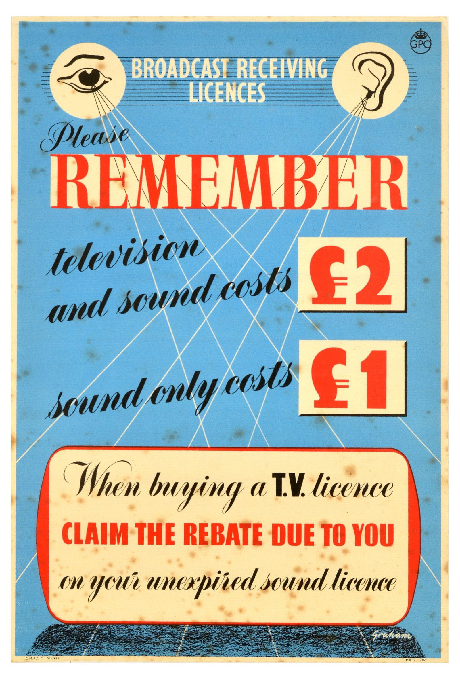 Advertising Poster Broadcast Licences TV Radio GPO Midcentury Modern: Original vintage advertising poster for Broadcast Receiving Licenes by the GPO General Post Office - Please remember television and sound costs ?2, sound only costs ?1. When buying a T.V. licence clai