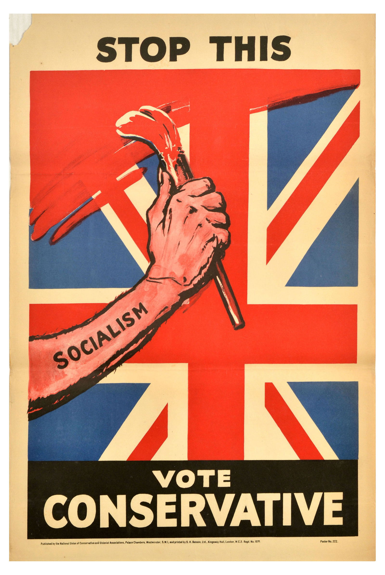 British Elections Poster Stop This Vote Conservative Party Socialism: Original vintage political propaganda poster for the 1929 United Kingdom general election - Stop this. Vote Conservative - featuring an illustration of a hand painting the Union Jack flag red. Publish