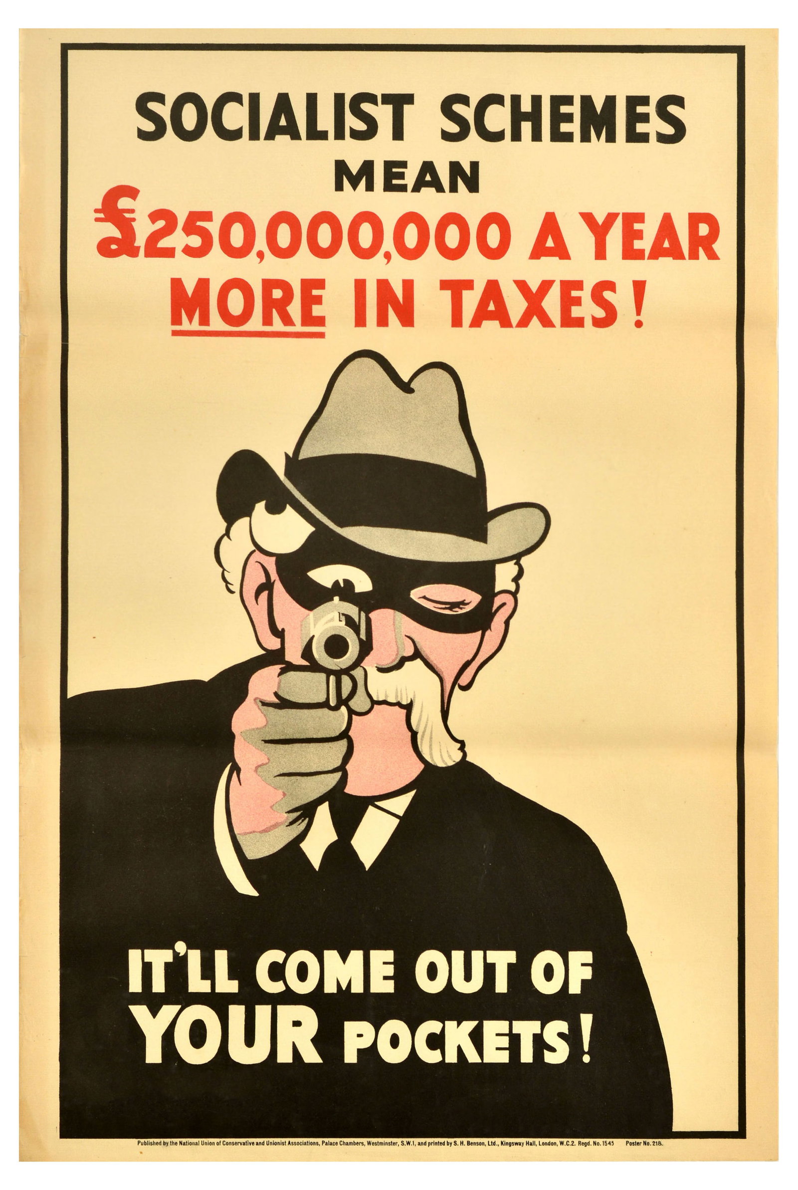 British Elections Poster Socialist Schemes Out Of Your Pockets UK: Original vintage political propaganda poster for the 1929 United Kingdom general election - Socialist schemes mean ?250,000,000 a year more in taxes! It'll come out of your pockets! - featuring a cari