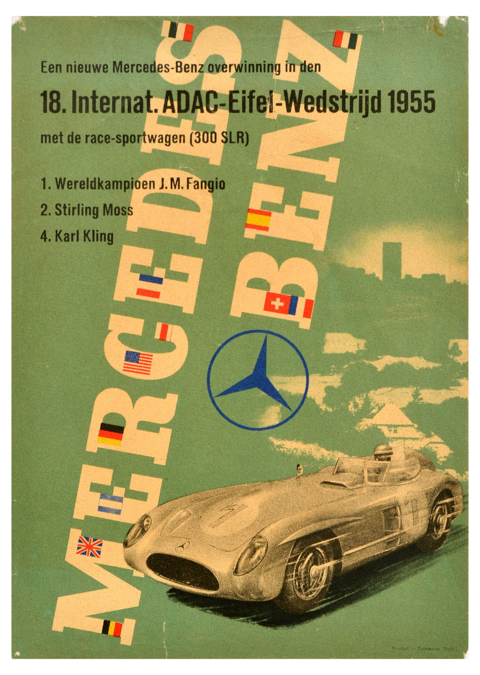 Sport Poster Mercedes Benz 1955 ADAC Car Racing Fangio Moss: Original vintage motorsport poster celebrating the Mercedes-Benz victory at the 18th International ADAC Eifel Wedstrijd 1955 der Sportwagen (300 SLR) won by the world champion Juan Manuel Fangio in fi