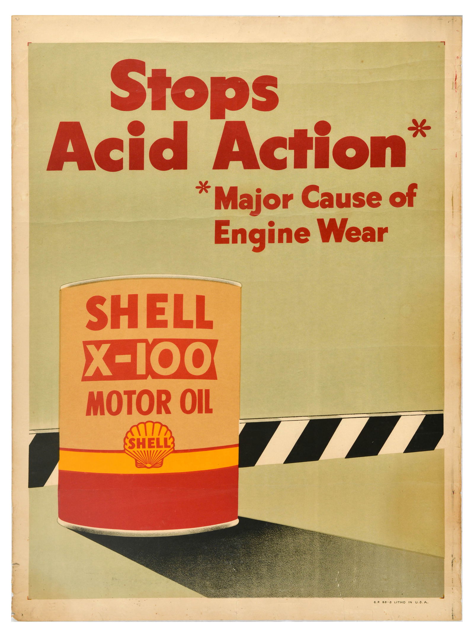 Advertising Poster Shell X-100 Motor Oil Stops Acid Action: Original vintage advertising poster for Shell X-100 Motor Oil featuring a great design of an oil can in front of a black and white striped gate, the caption above reads - Stops Acid Action. Major Caus