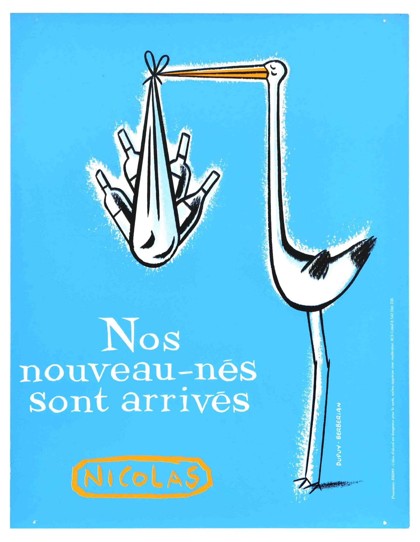 Advertising Poster Nicolas New French Wine France Alcohol Stork Delivery: Original vintage advertising poster for Nicolas wine retailer – Nos nouveau-nes sont arrives / Our babies have arrived – featuring a great illustration by French cartoonists Philippe Dupuy (b.1960