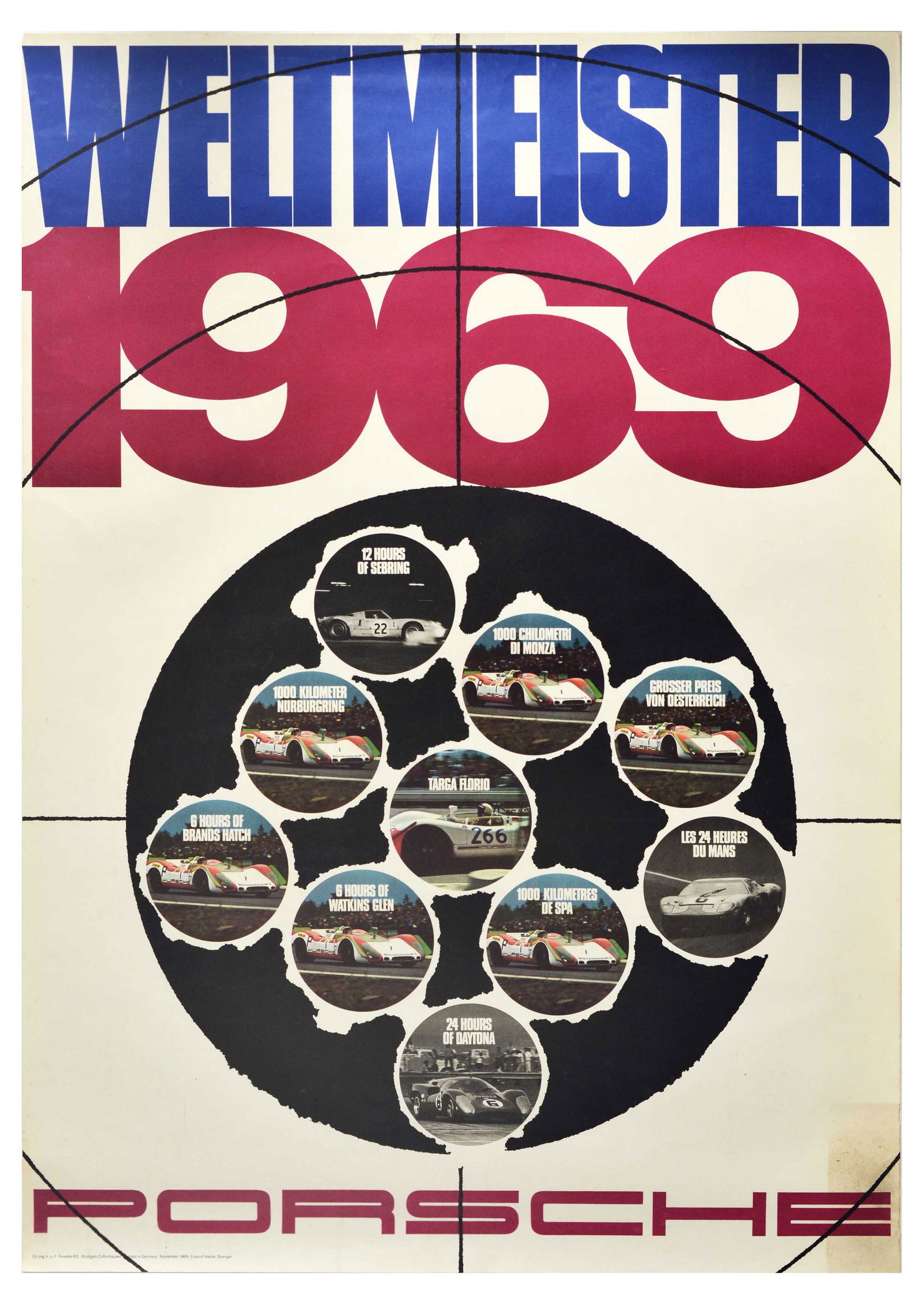 Sport Poster Porsche Car Racing World Champion: Original vintage motorsport poster for Porsche Champion / Weltmeister 1969 celebrating their car racing victories featuring a great design by Erich Strenger (1922-1993) resembling a shooting target in